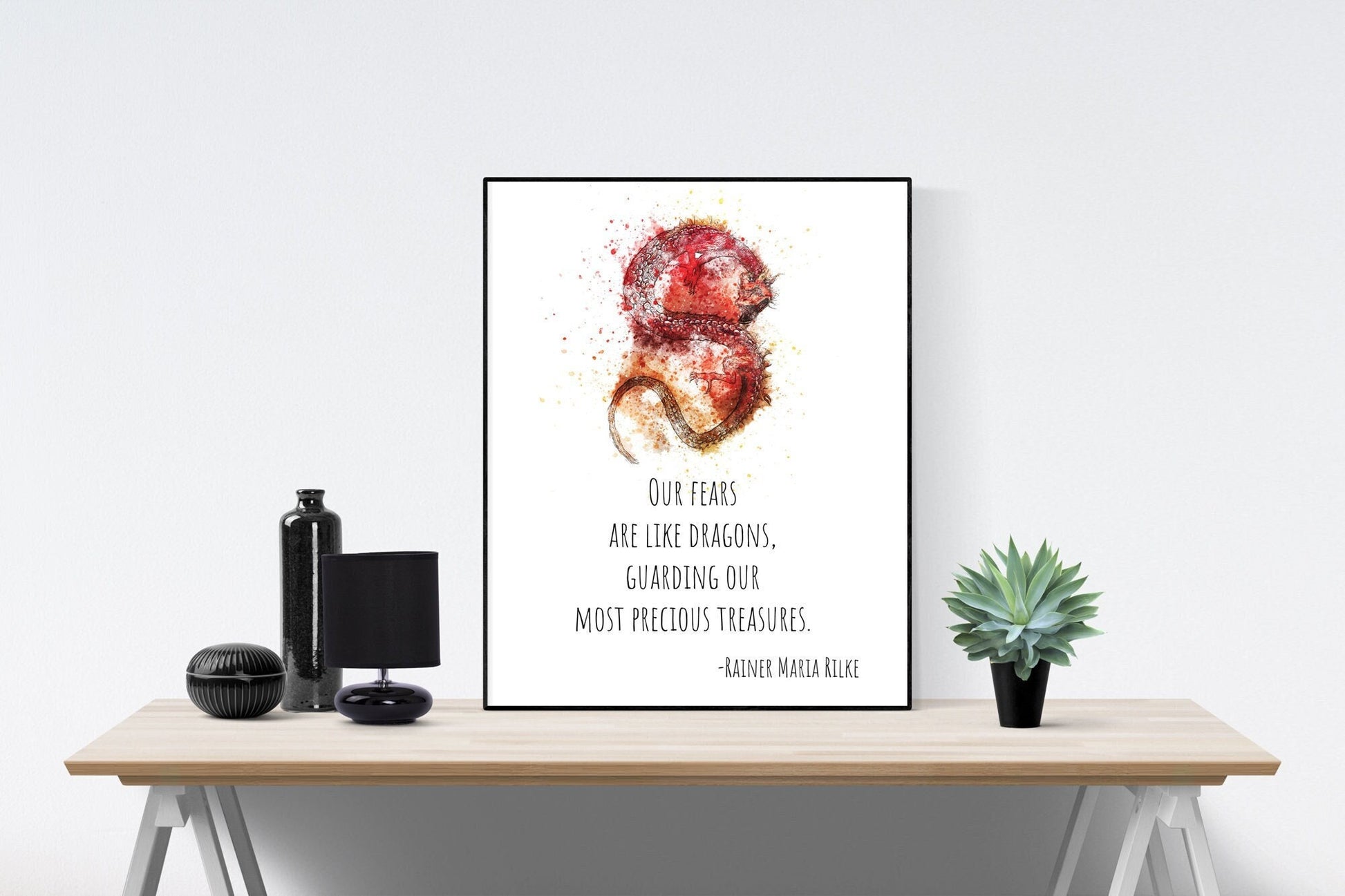 Our Fears Are Like Dragons, Guarding Our Most Precious Treasures | Rainer Maria Rilke Quote | Art Print