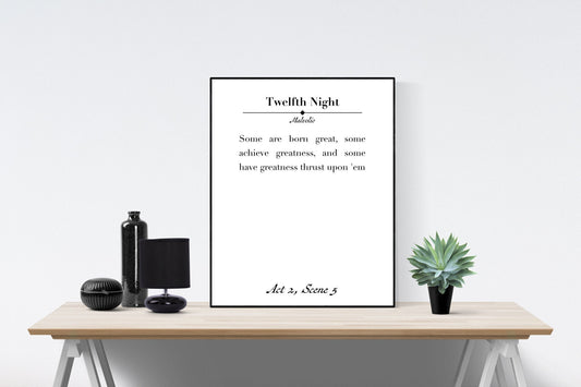 Some Are Born Great | Some Achieve Greatness | William Shakespeare | Twelfth Night Act 2 Scene 5 | Art Print