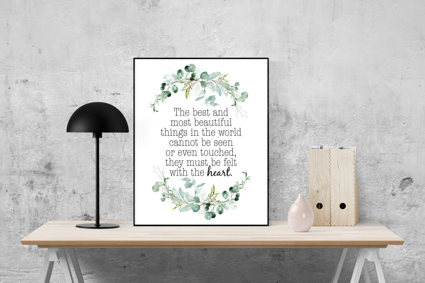 The Best And Most Beautiful Things In The World Cannot Be Seen Or Even Touched | They Must Be Felt With The Heart | Helen Keller | Art Print