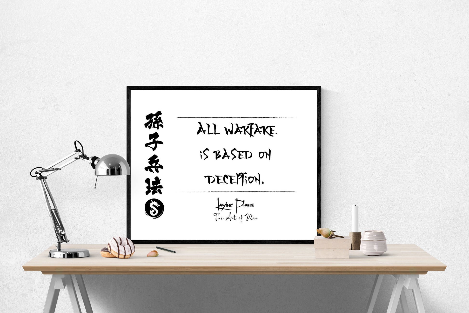 All Warfare Is Based On Deception | Laying Plans | The Art Of War | Sun Tzu | Art Print