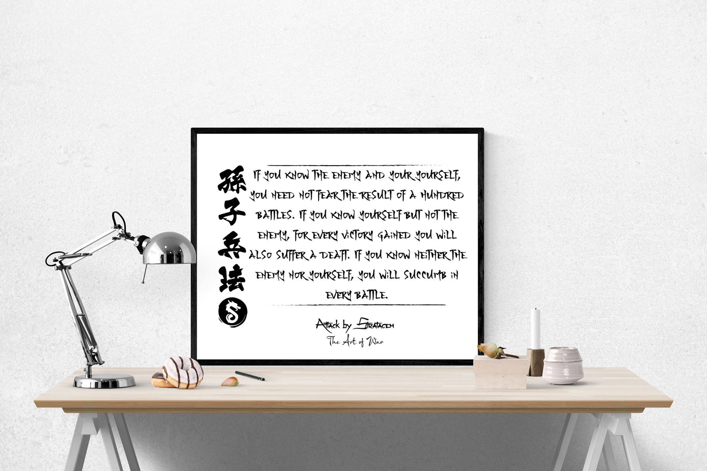 If You Know The Enemy And Yourself | Attack By Stratagem | The Art Of War | Sun Tzu | Art Print