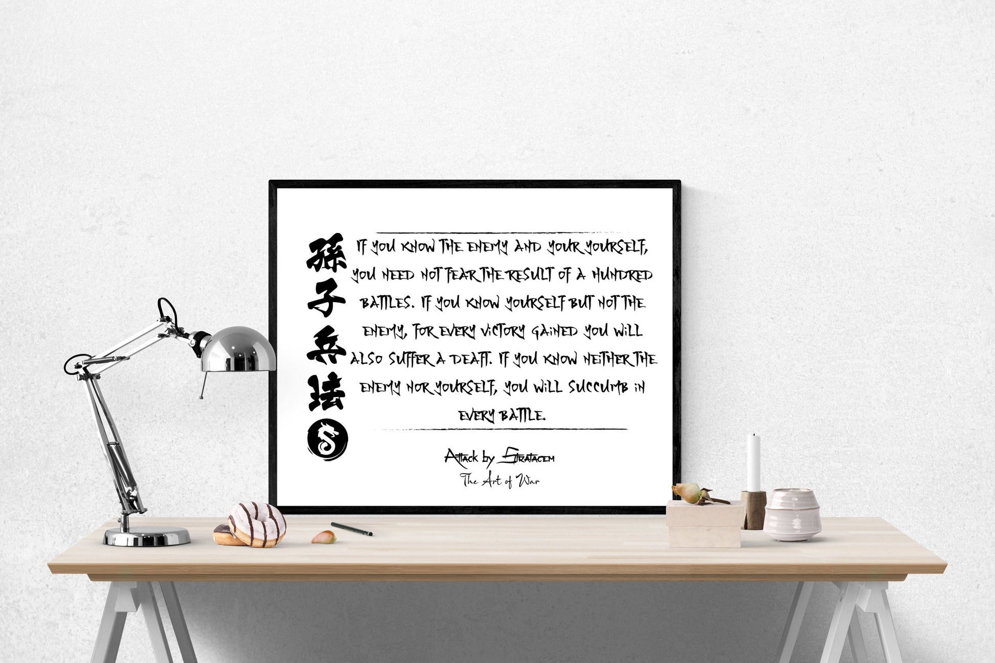If You Know The Enemy And Yourself | Attack By Stratagem | The Art Of War | Sun Tzu | Art Print