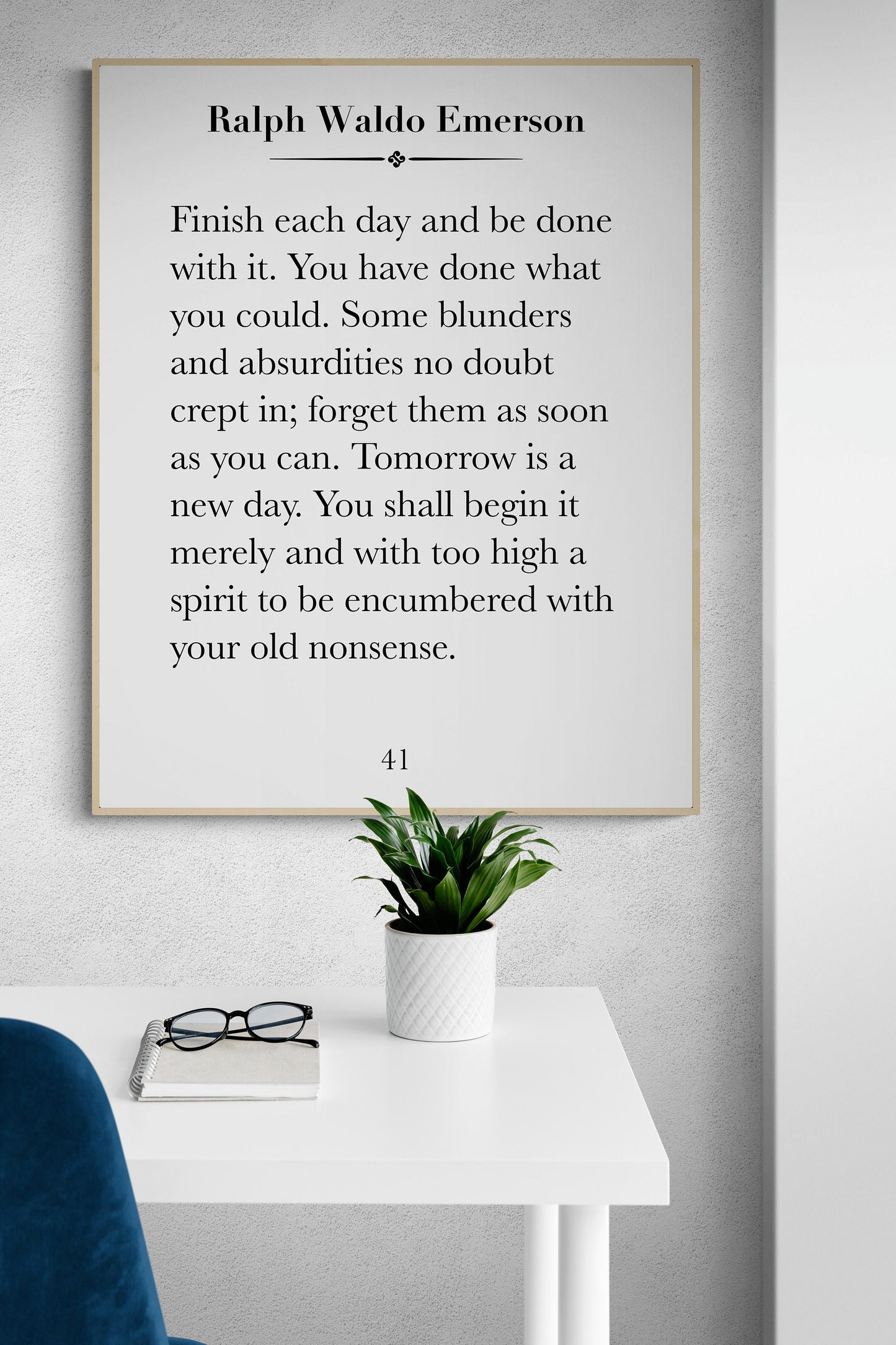 Tomorrow Is A New Day | Ralph Waldo Emerson | Literary | Inspirational Life | Art Print