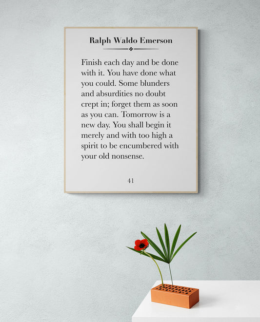 Tomorrow Is A New Day | Ralph Waldo Emerson | Literary | Inspirational Life | Art Print