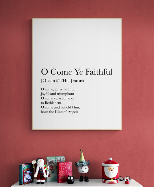 O Come All Ye Faithful | Definition Typography | Classic Christmas Lyrics | Music Art Print