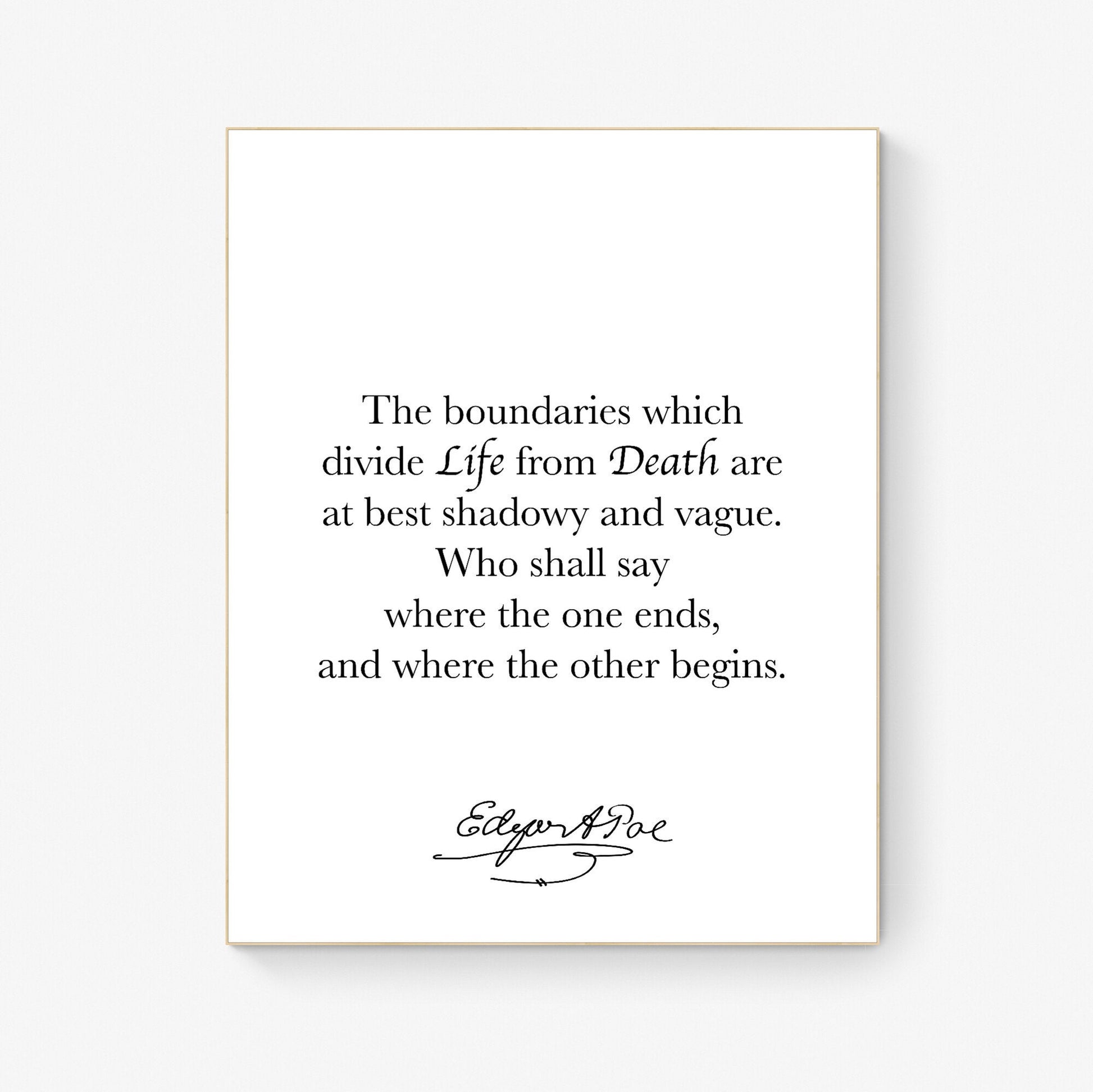 The Boundaries Which Divide Life And Death | Edgar Allan Quote | American Gothic Poetry | Art Print