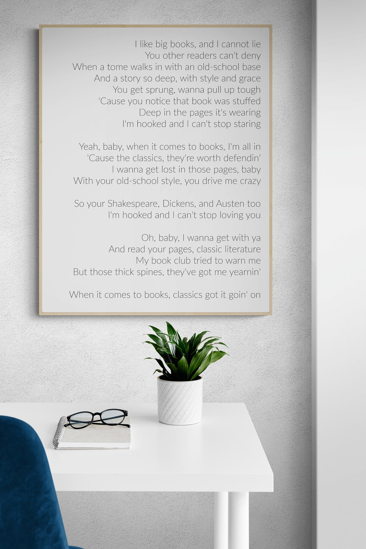 I Like Big Books And I Cannot Lie | Lyrics Parody | Bibliophile | Library | Literary Quote | Typography Art Print