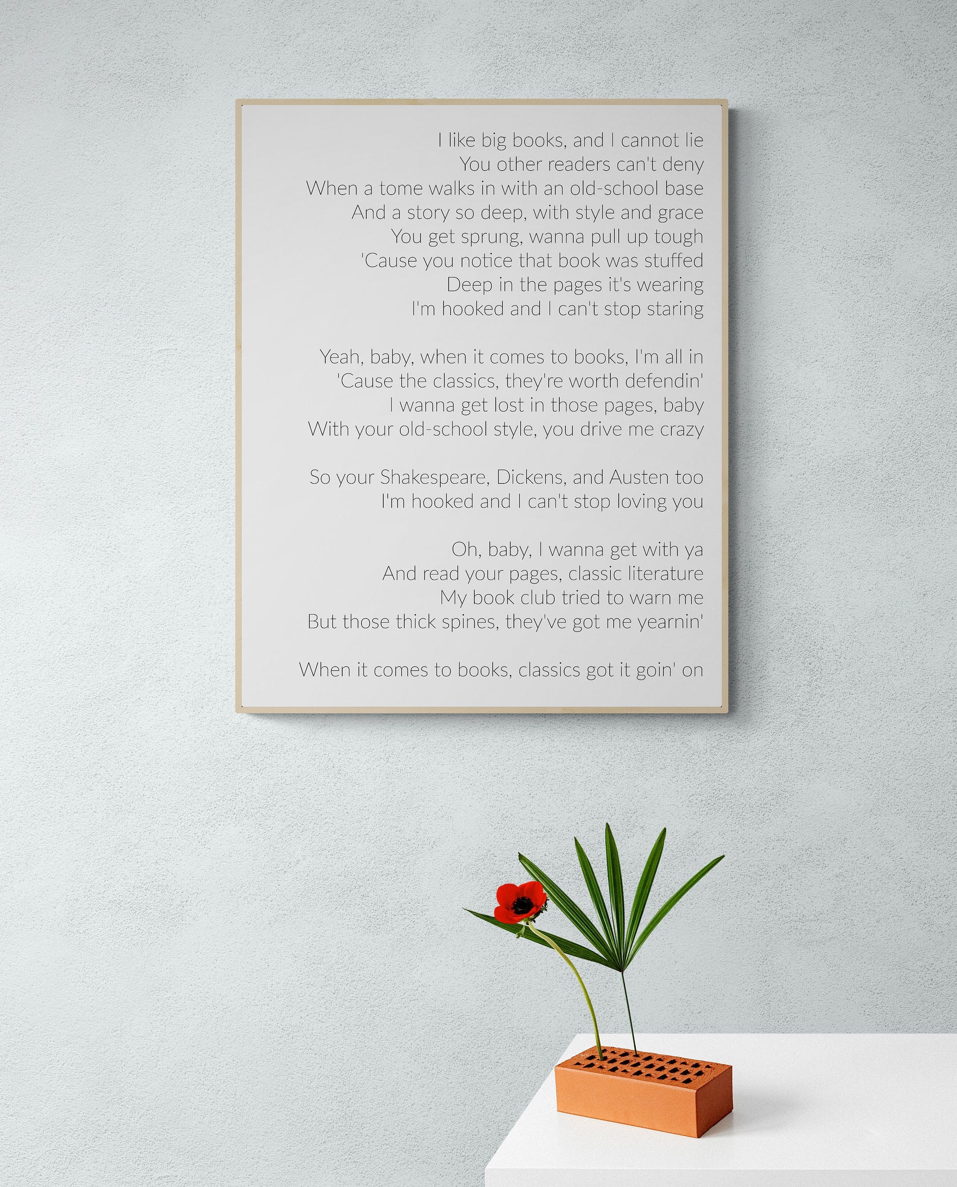 I Like Big Books And I Cannot Lie | Lyrics Parody | Bibliophile | Library | Literary Quote | Typography Art Print