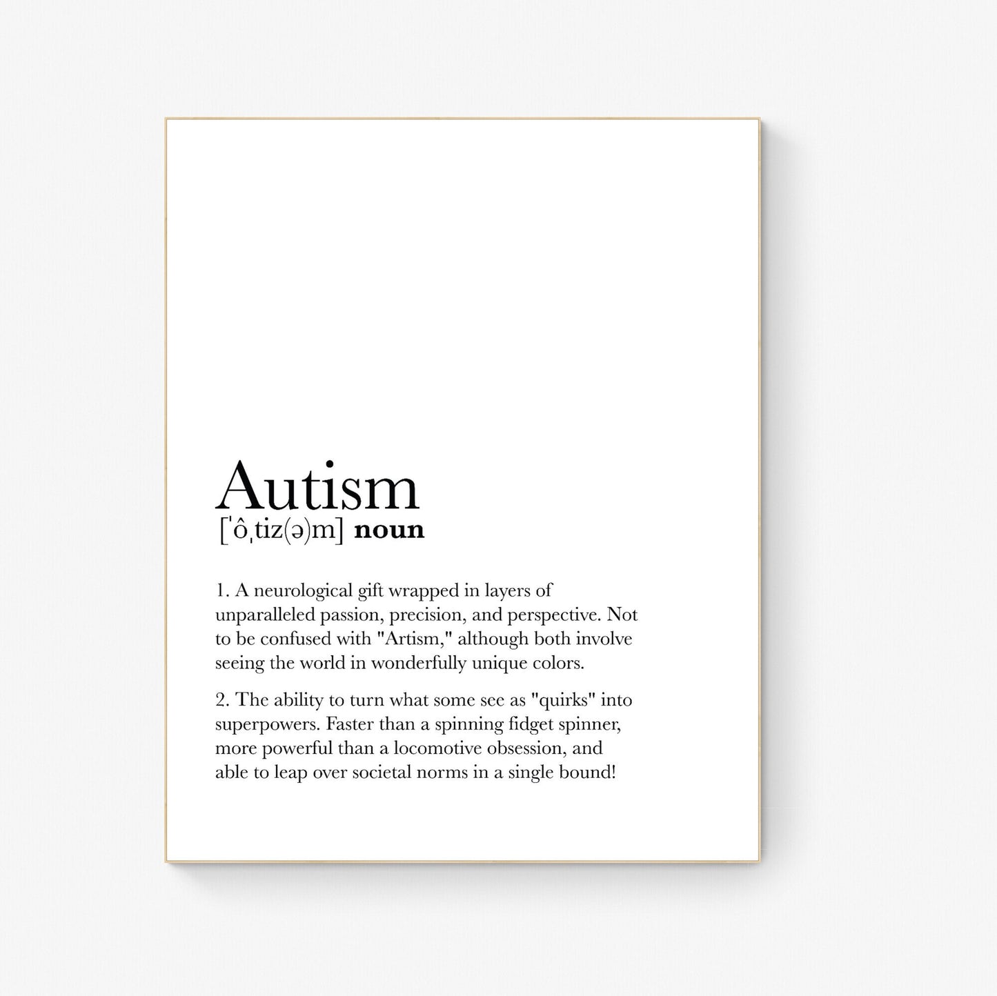 Autism: A Unique Perspective | Inspirational Definition Art Print