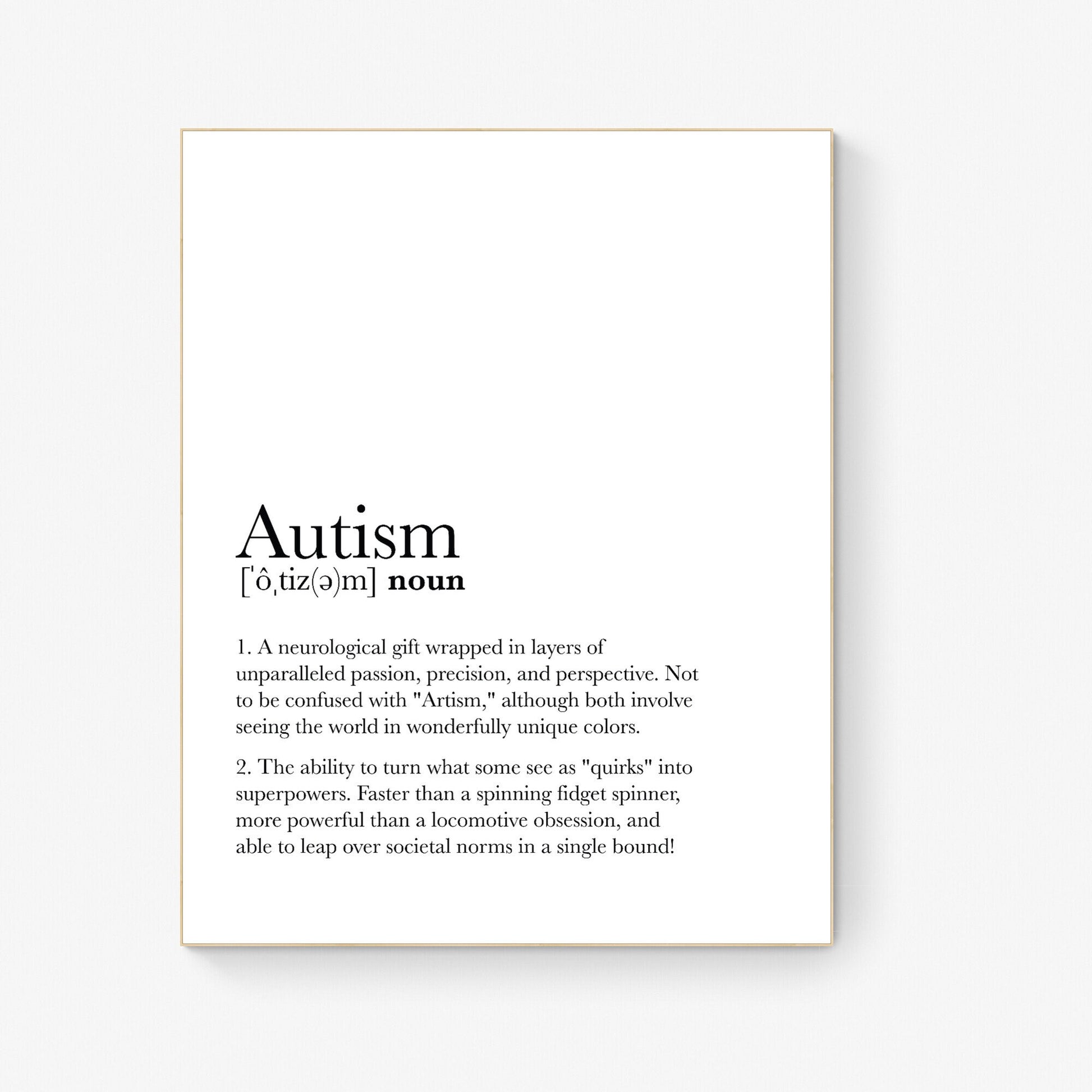 Autism: A Unique Perspective | Inspirational Definition Art Print