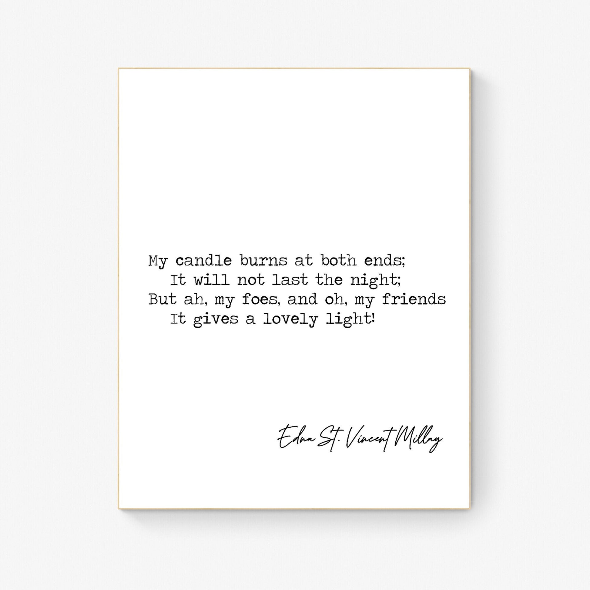 First Fig - Edna St. Vincent Millay - Inspirational Poetry Art Print