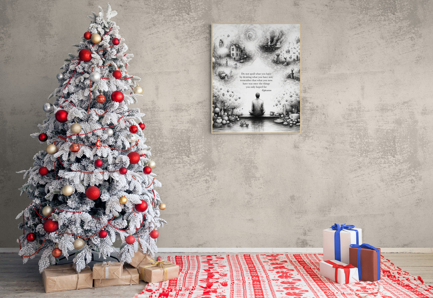 Do Not Spoil What You Have By Desiring What You Have Not from Epicurus Quote Art Print