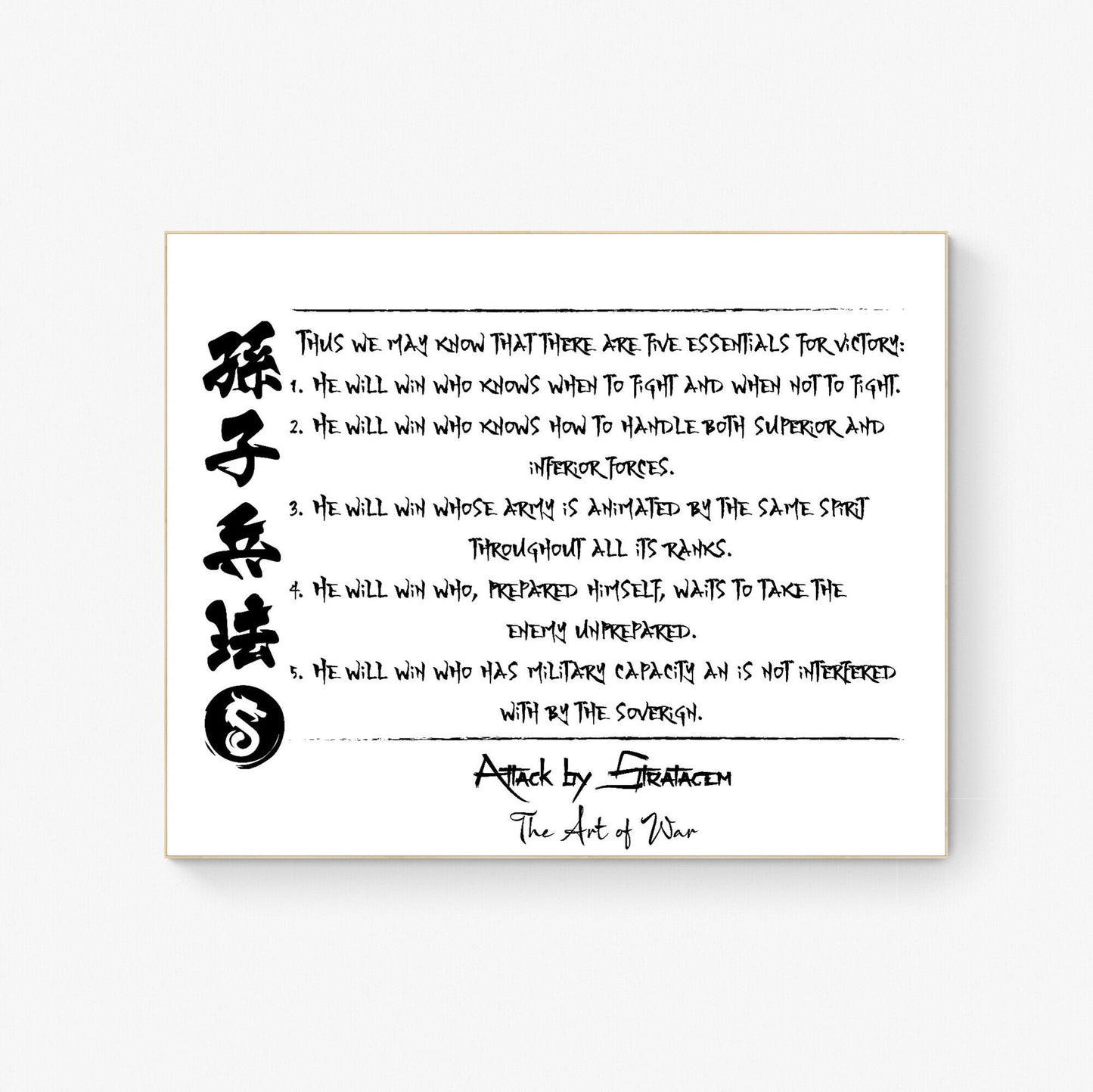 The Five Essentials For Victory | Attack By Stratagem | The Art Of War | Sun Tzu | Art Print