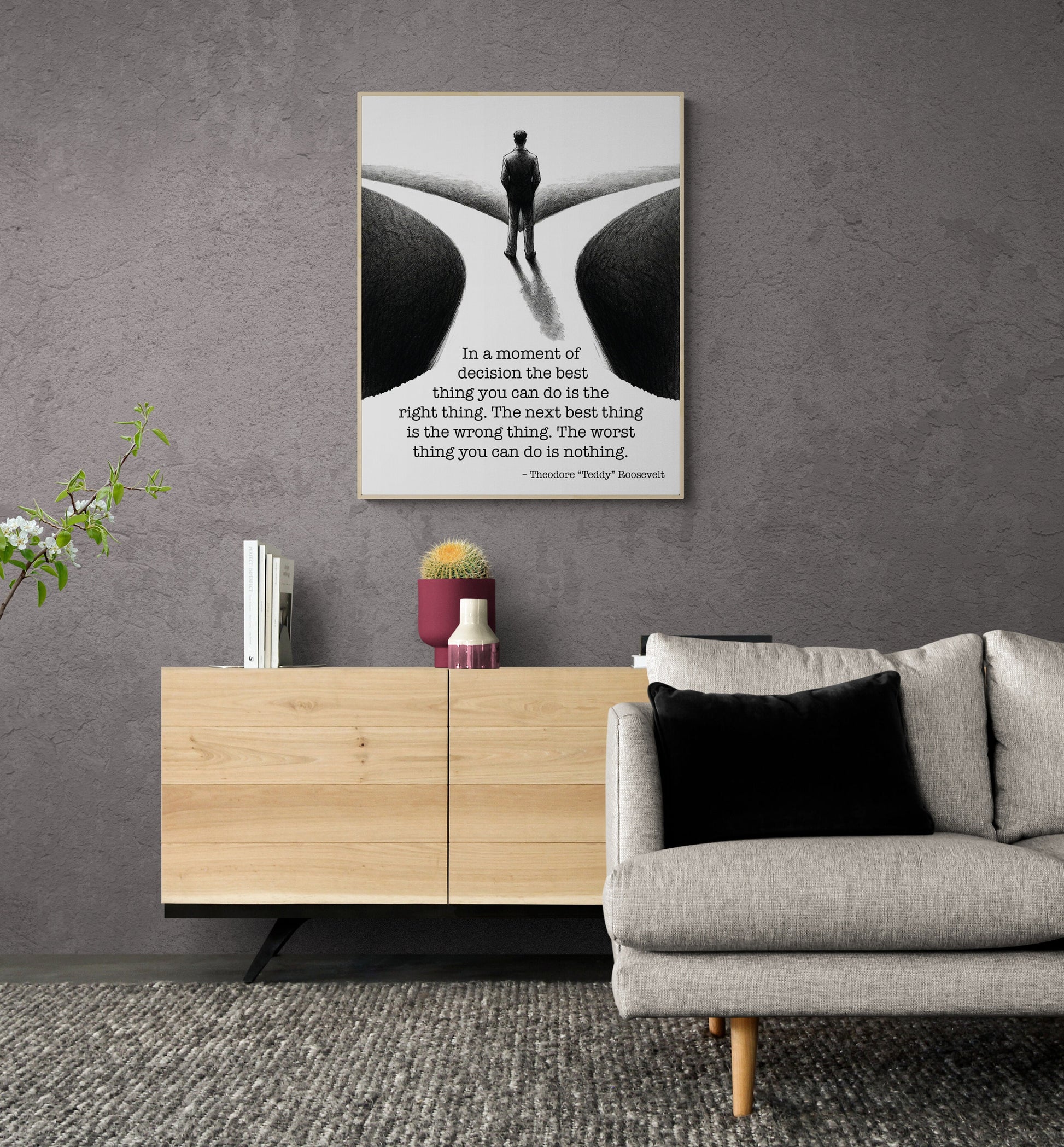 In A Moment Of Decision The Best Thing To Do Is The Right Thing from Theodore Teddy Roosevelt Sketch Art Print