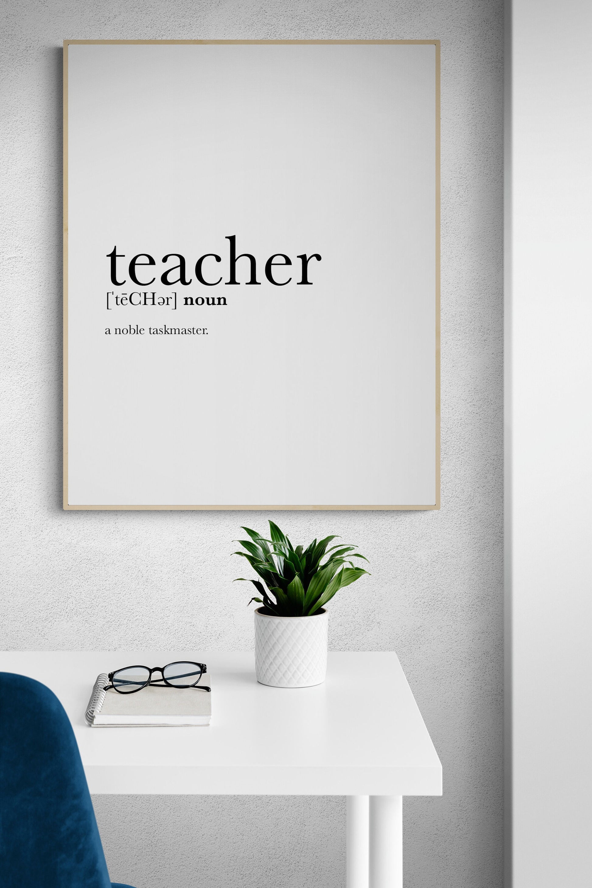 Teacher Definition A Noble Taskmaster Teacher's Gift Quote Typography Art Print