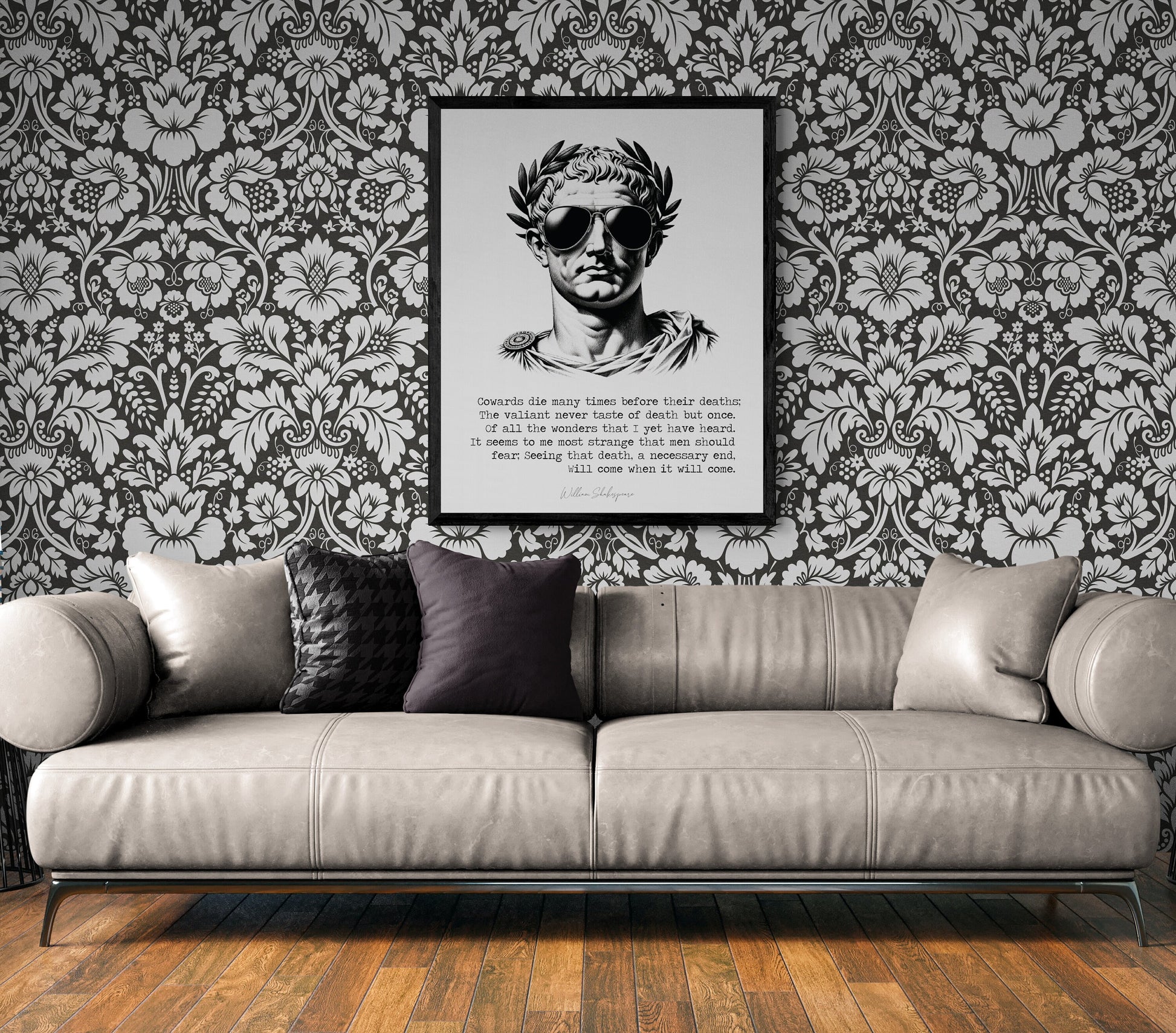 Cowards Die Many Times Before Their Deaths by William Shakespeare from Julius Caesar in Sunglasses Art Print