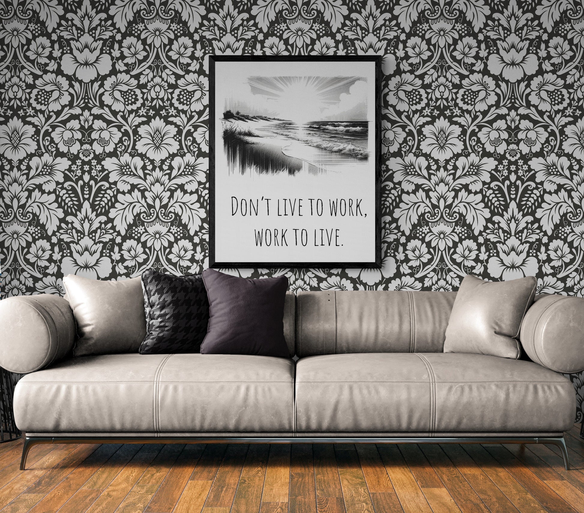 Don't Live To Work, Work To Live Healthy Life Balance Art Print