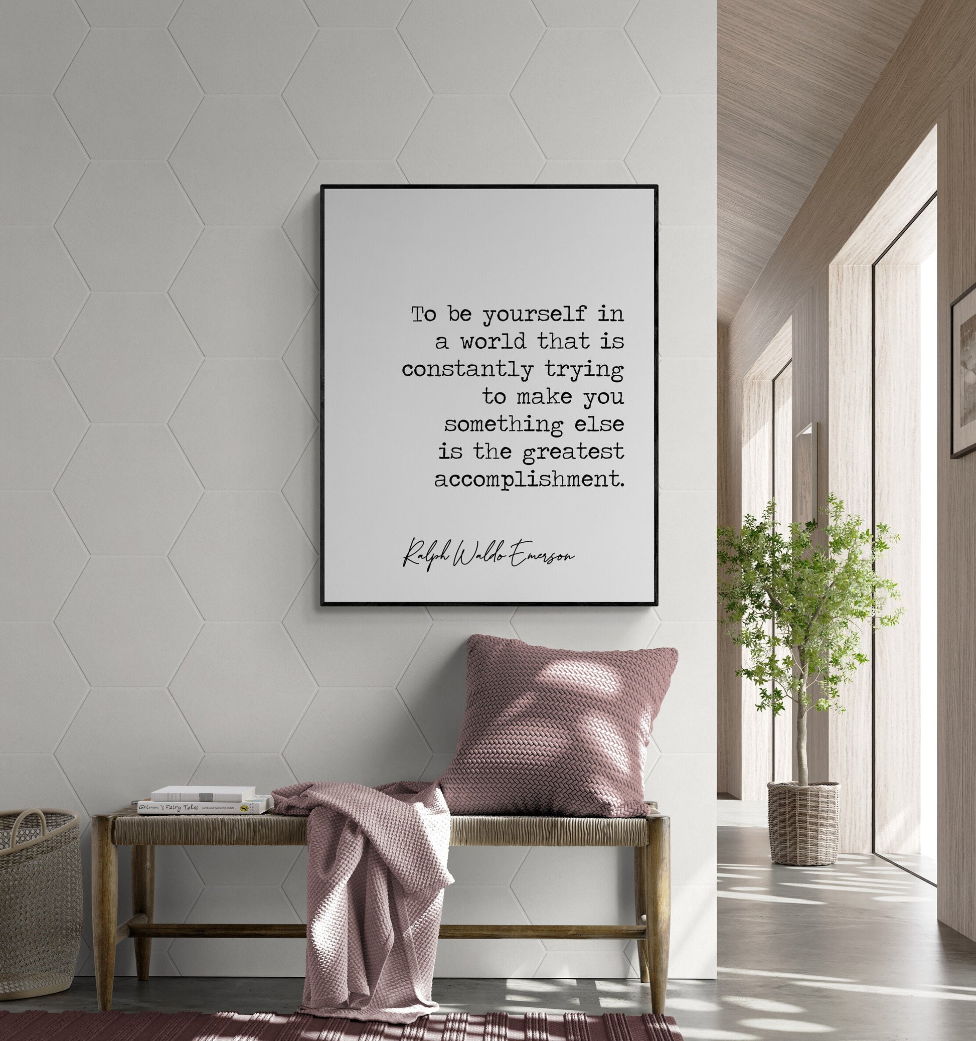To Be Yourself | The Greatest Accomplishment | Ralph Waldo Emerson Quote | Home Decor Wall Artwork | Inspirational | Literary | Art Print