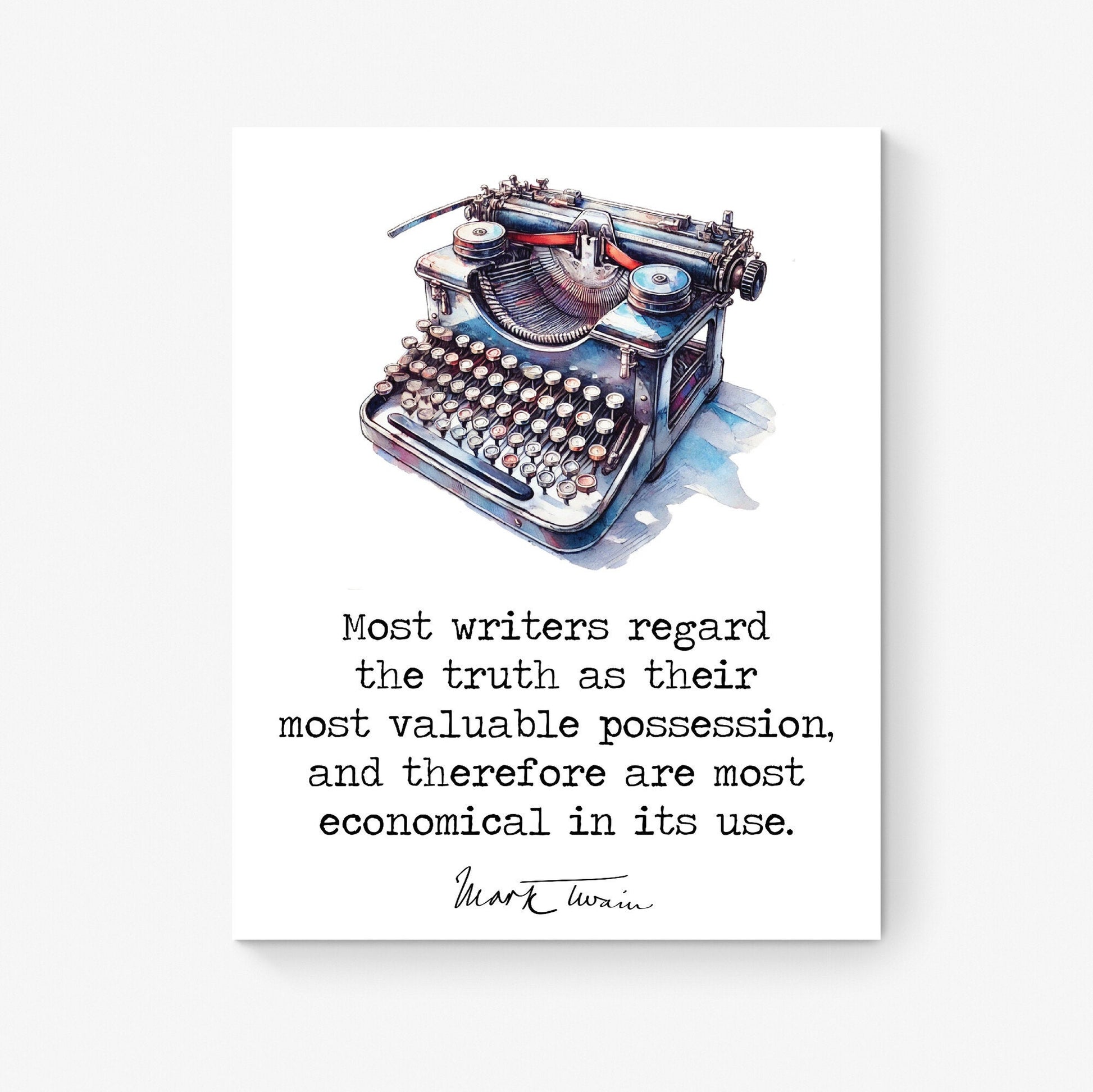 Most Writers Regard The Truth | Mark Twain Quote | Watercolor Motivational | Book | Literary Home Decor | Living Room | Typography Art Print