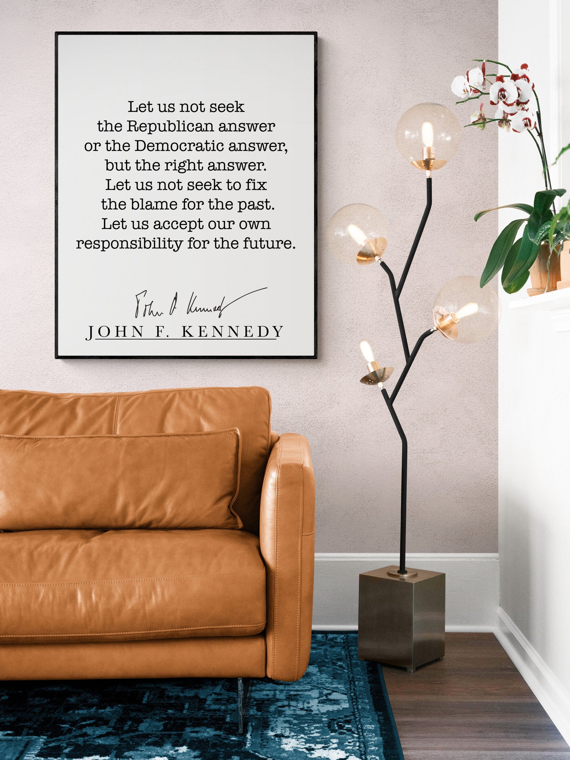 Let Us Not Seek The Republican Answer Or The Democratic Answer | John F Kennedy | JFK | Inspirational Print | Home Decor | Wall Art Print