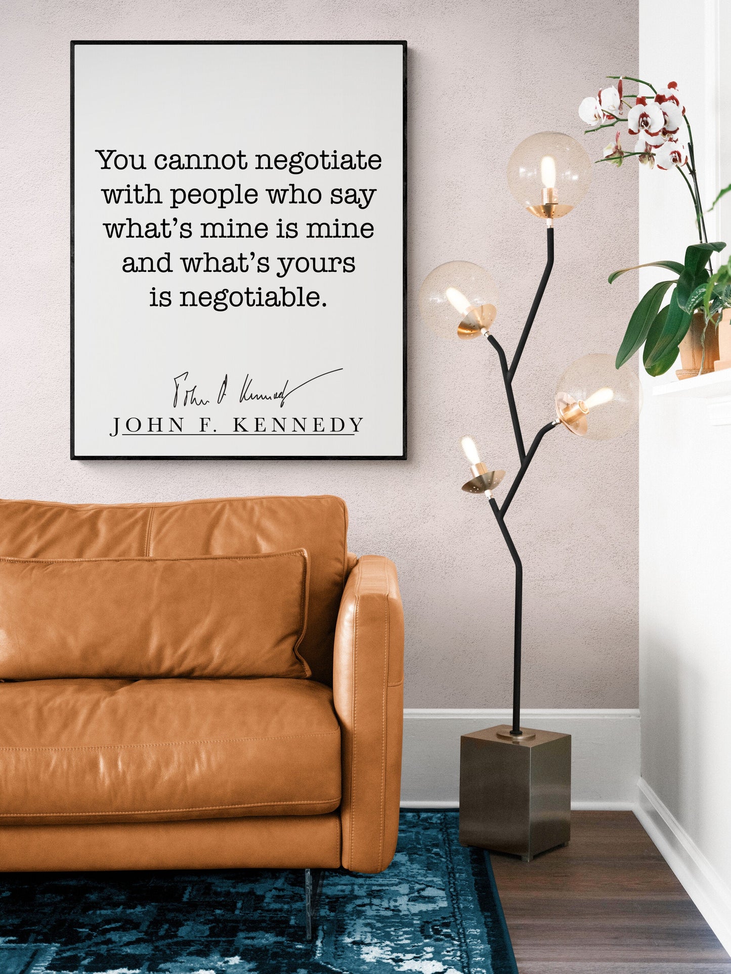 JFK Quote Art Print | You Cannot Negotiate With People | John F Kennedy | Inspirational Home Decor | Artwork | Motivational Poster