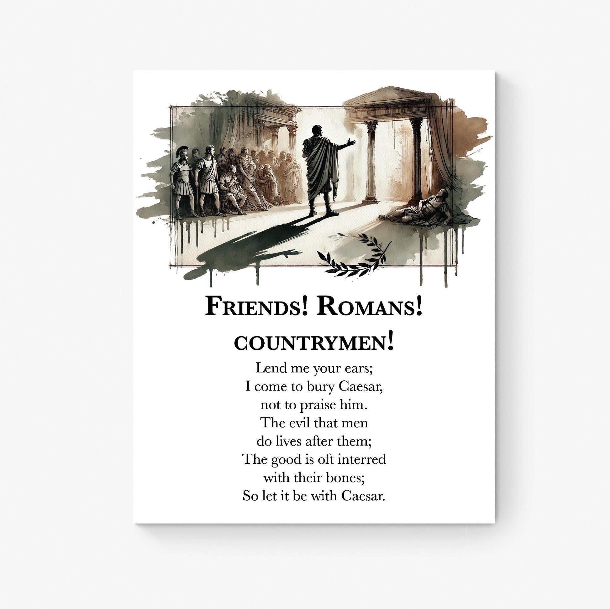 Friends Romans Countrymen Lend Me Your Ears by William Shakespeare Literary Julius Caesar | Living Room | Home Decor | Watercolor Art Print