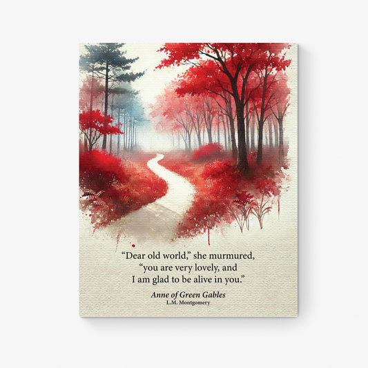 Dear Old World You Are Very Lovely | Anne of Green Gables | LM Montgomery | Forest Literature | Home Decor | Watercolor | Literary Art Print