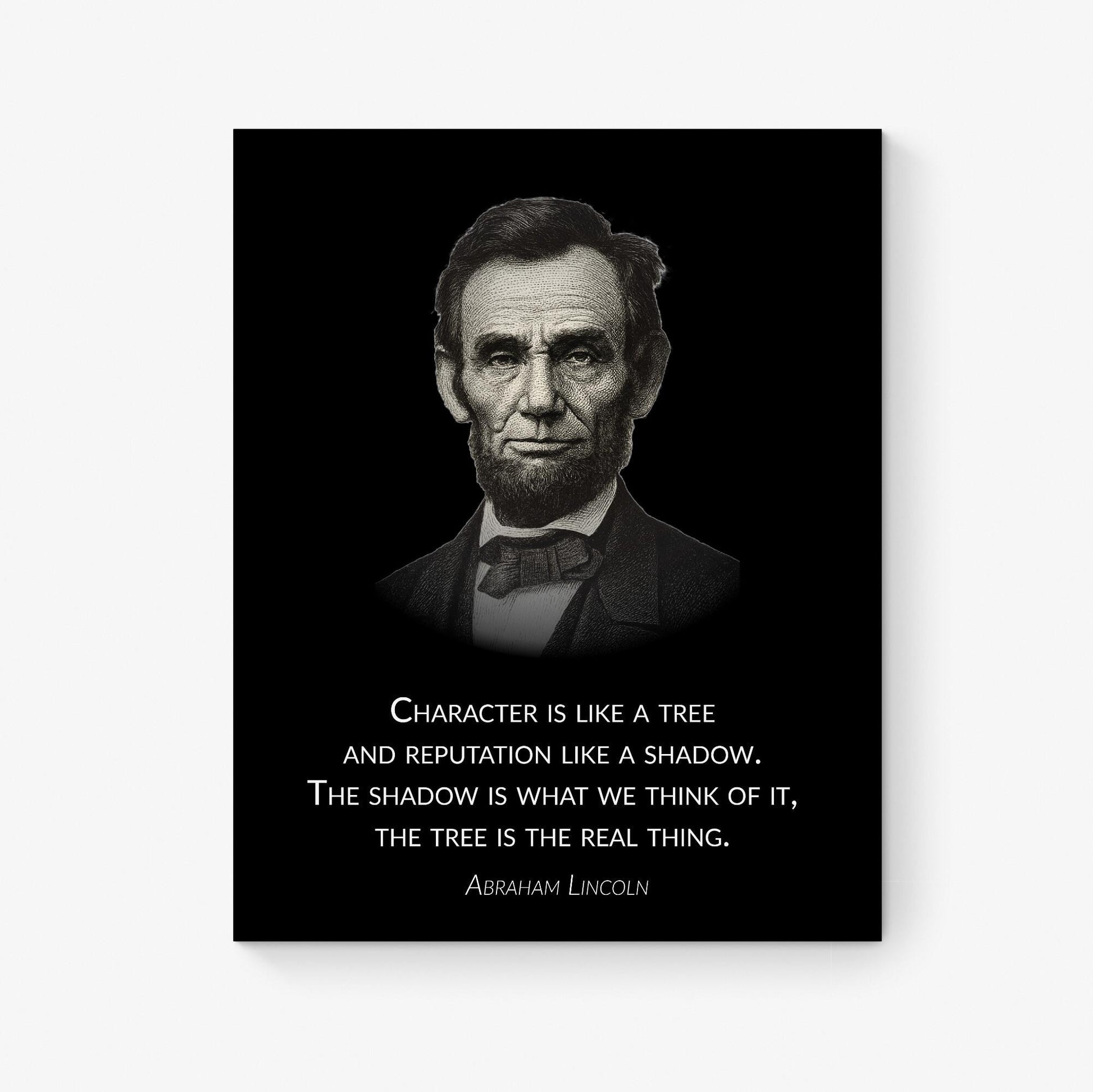 Abraham Lincoln Quote Art Print | Character is like a tree | Inspirational Historical Wall Art | Living Room | Vintage Portrait Poster