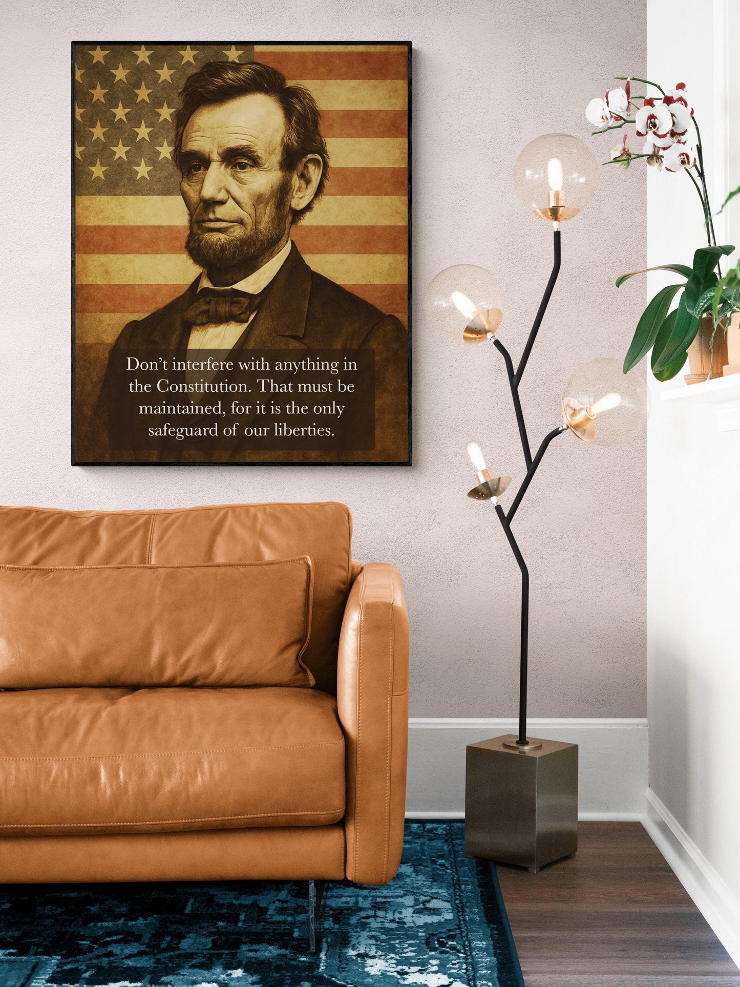 Abraham Lincoln Quote Art Print | Don't Interfere With Anything In The Constitution | History | Home Decor | American Inspirational Poster
