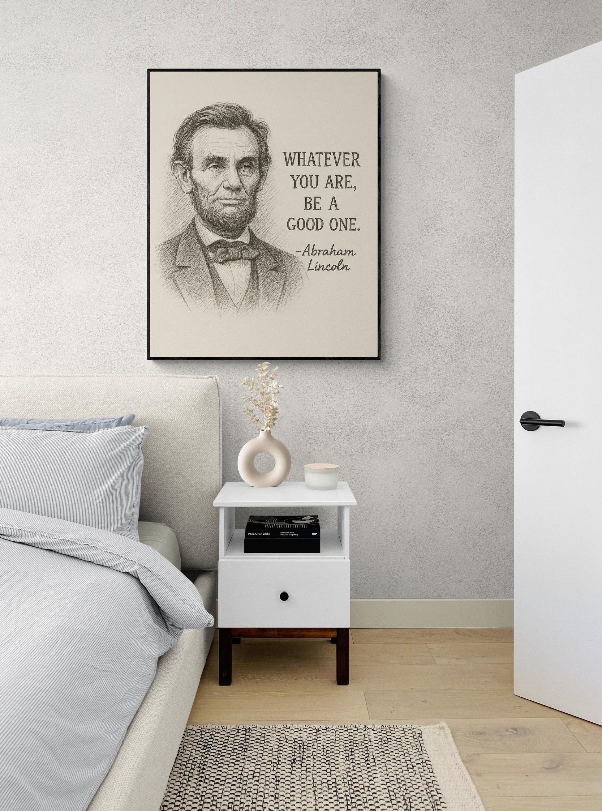 Abraham Lincoln Quote Art Print | Whatever You Are, Be a Good One | Home Decor Vintage Sketch | Wall Artwork | Inspirational Poster