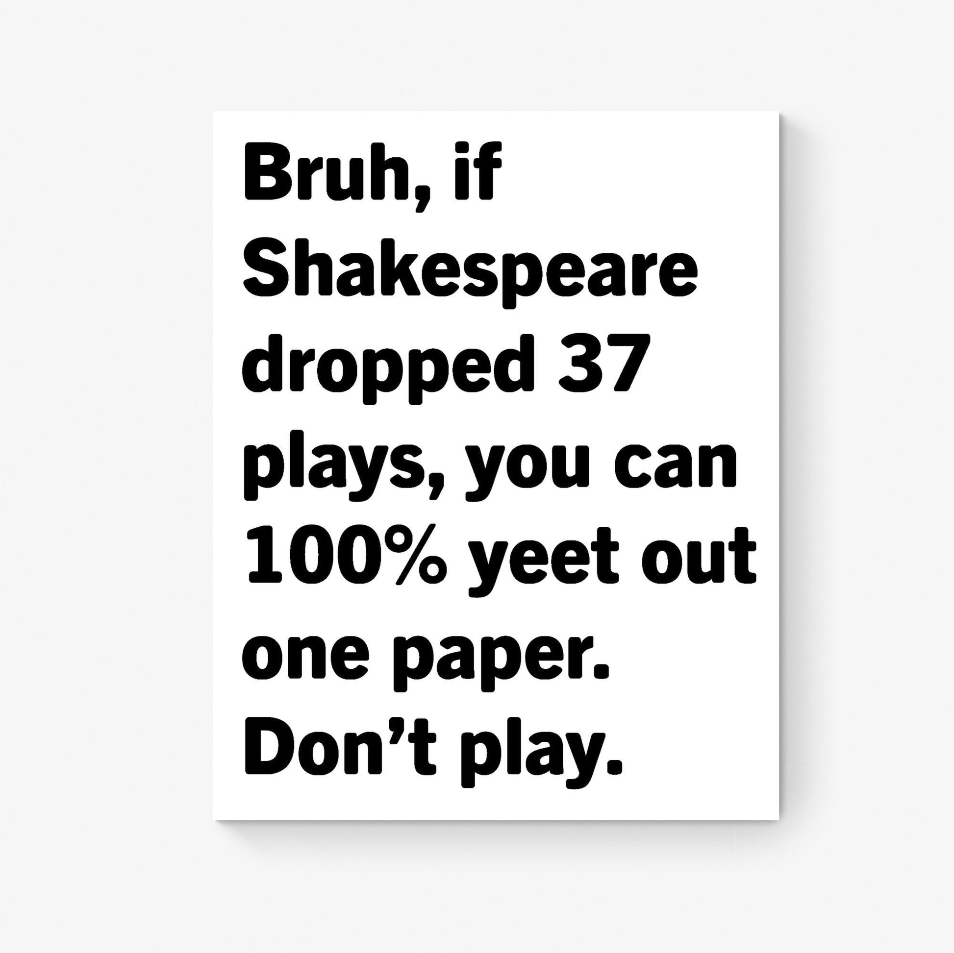 Shakespeare Art Print Poster | Gen Z English Classroom | School Teacher | Literature | Literary Book | Inspirational | Motivational