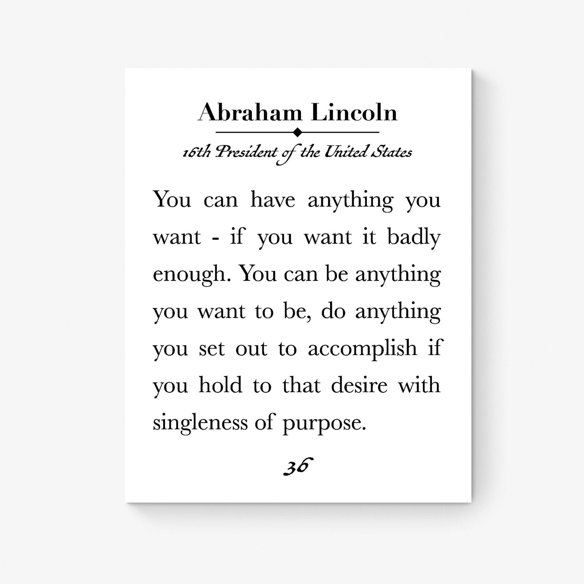 Abraham Lincoln Quote Art Print | You Can Have Anything You Want | Wall Artwork | Motivational | American Home Decor | Inspirational Poster