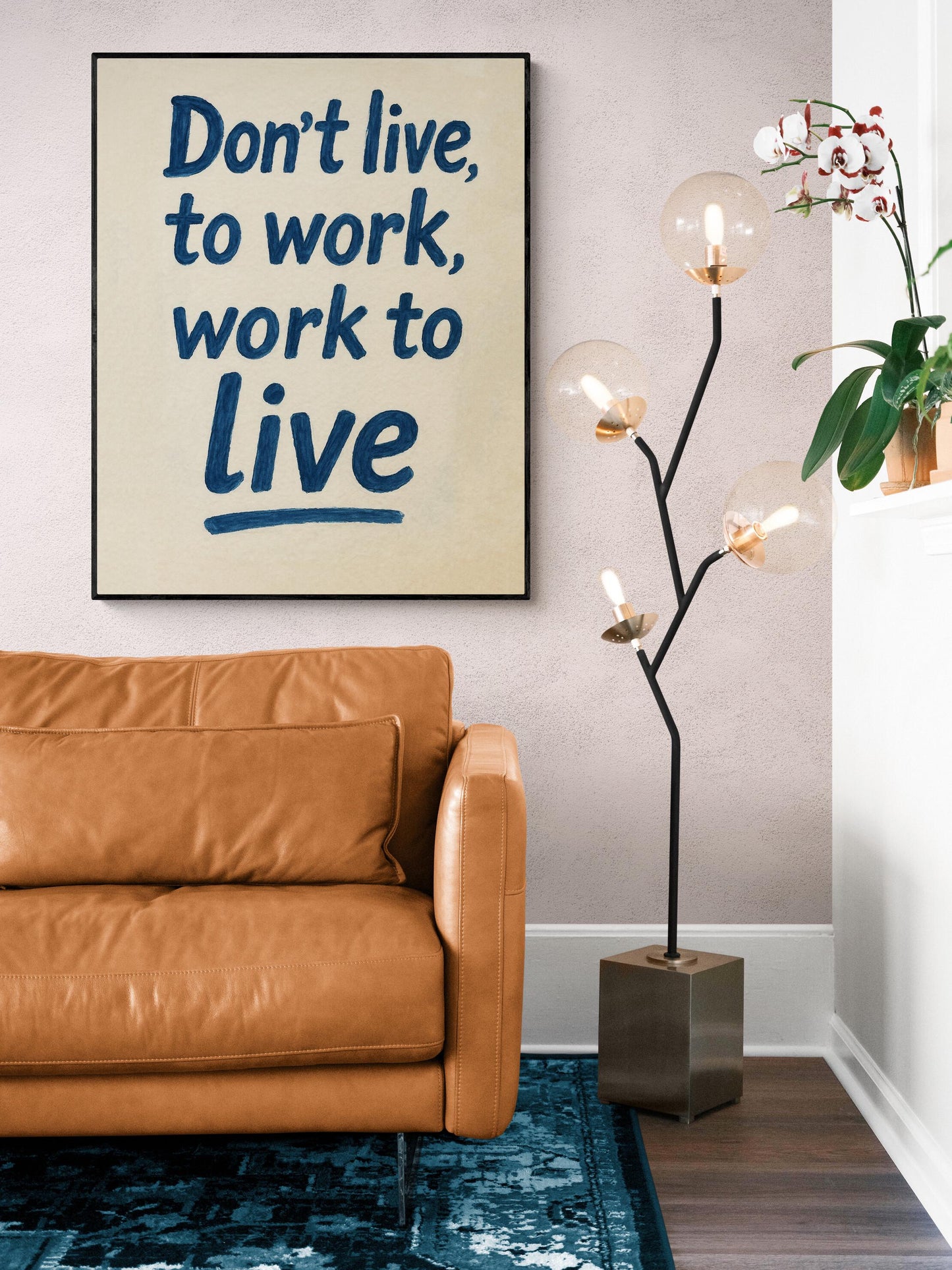 Inspirational Quote Art Print | Hand-Painted Don't Live to Work – Modern Motivational Home Wall Decor | Live With Purpose Living Room Poster