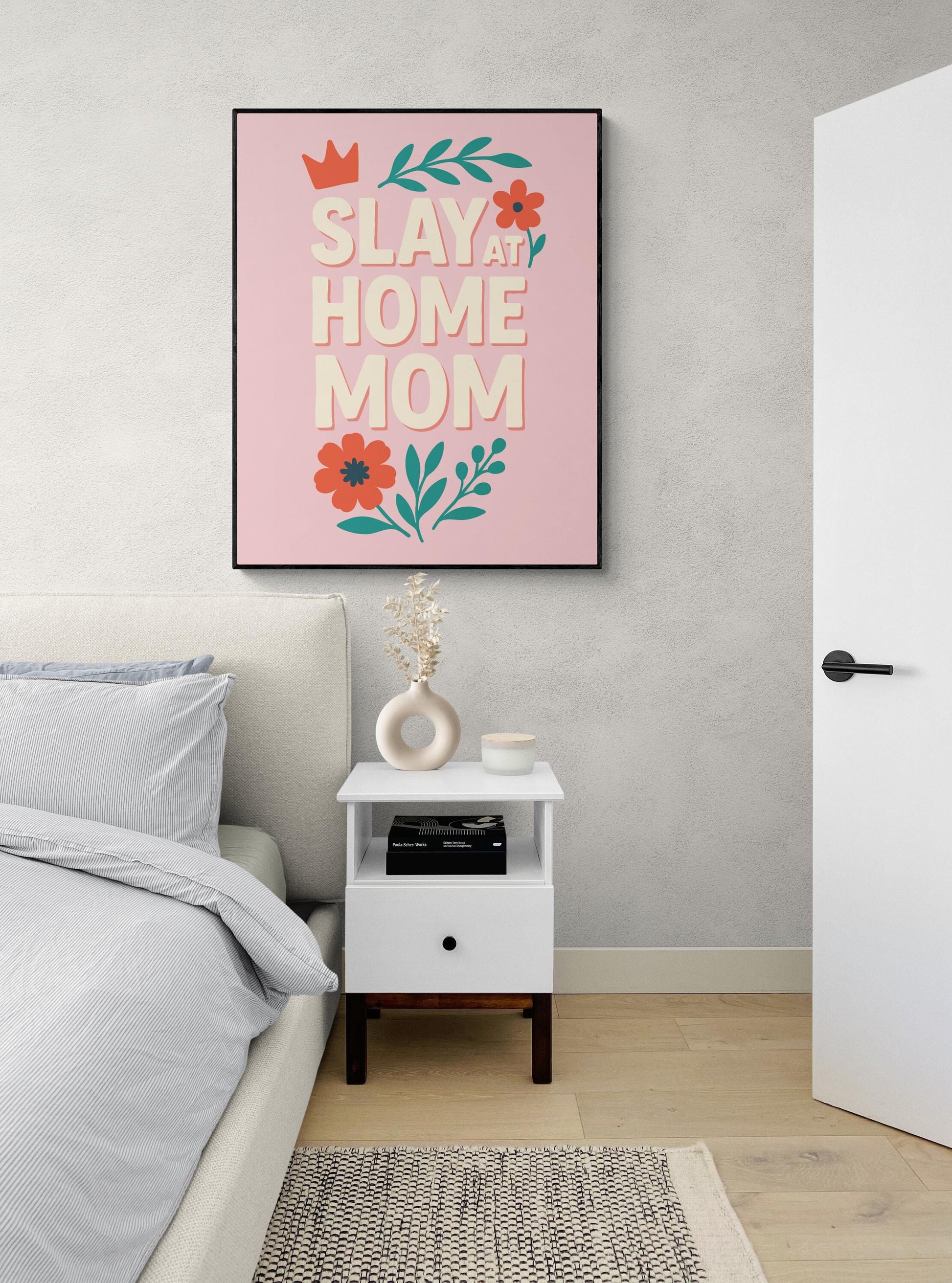 Slay at Home Mom Art Print – Funny Mom Wall Art with Pink Floral Design – Gen Z Slang Home Decor – Inspirational Bedroom Gift – Folk Poster
