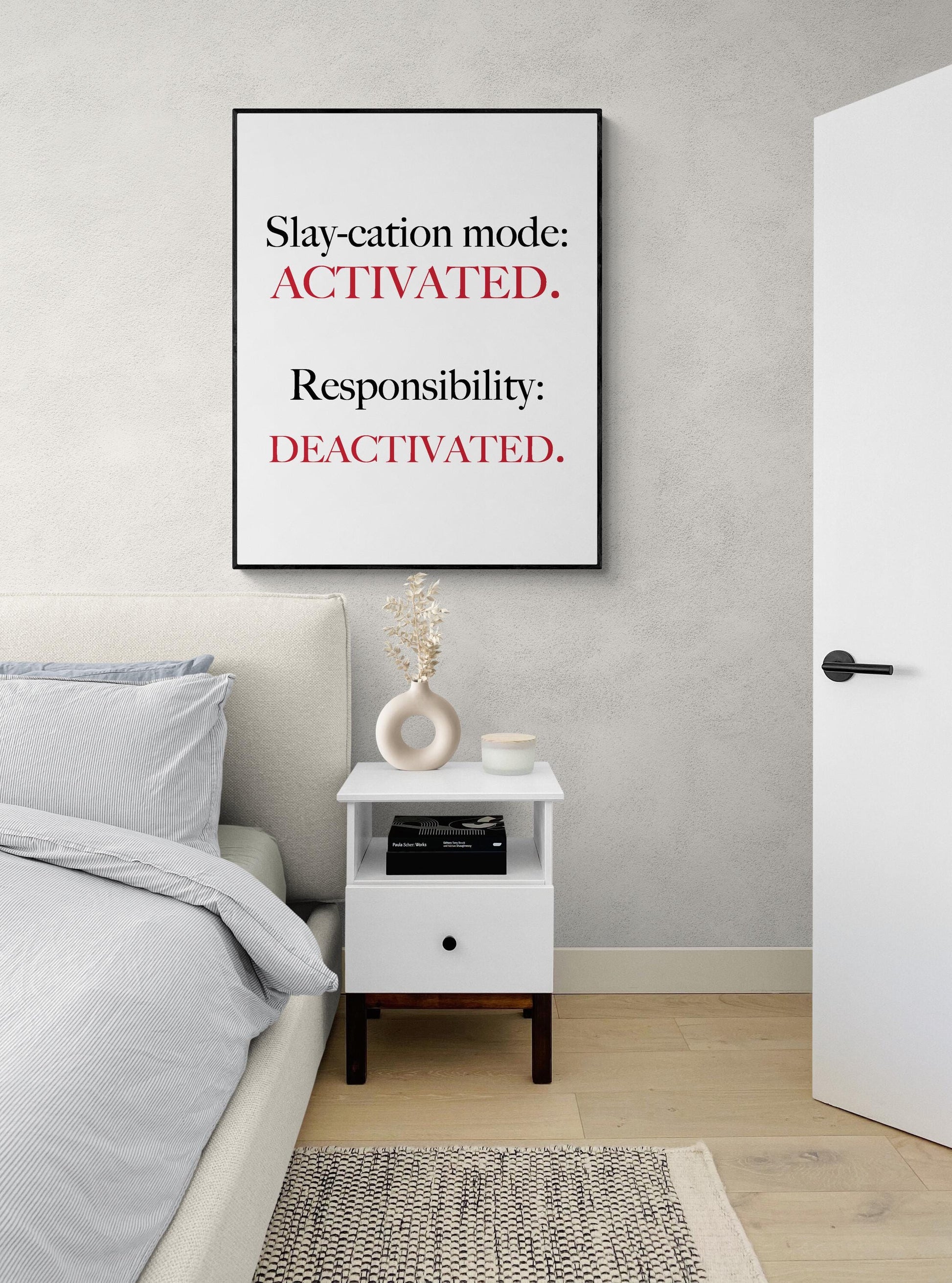 Funny Vacation Quote Art Print – Slaycation Activated – Gen Z Slang Home Decor – Inspirational Living Room – Typography Living Room Poster