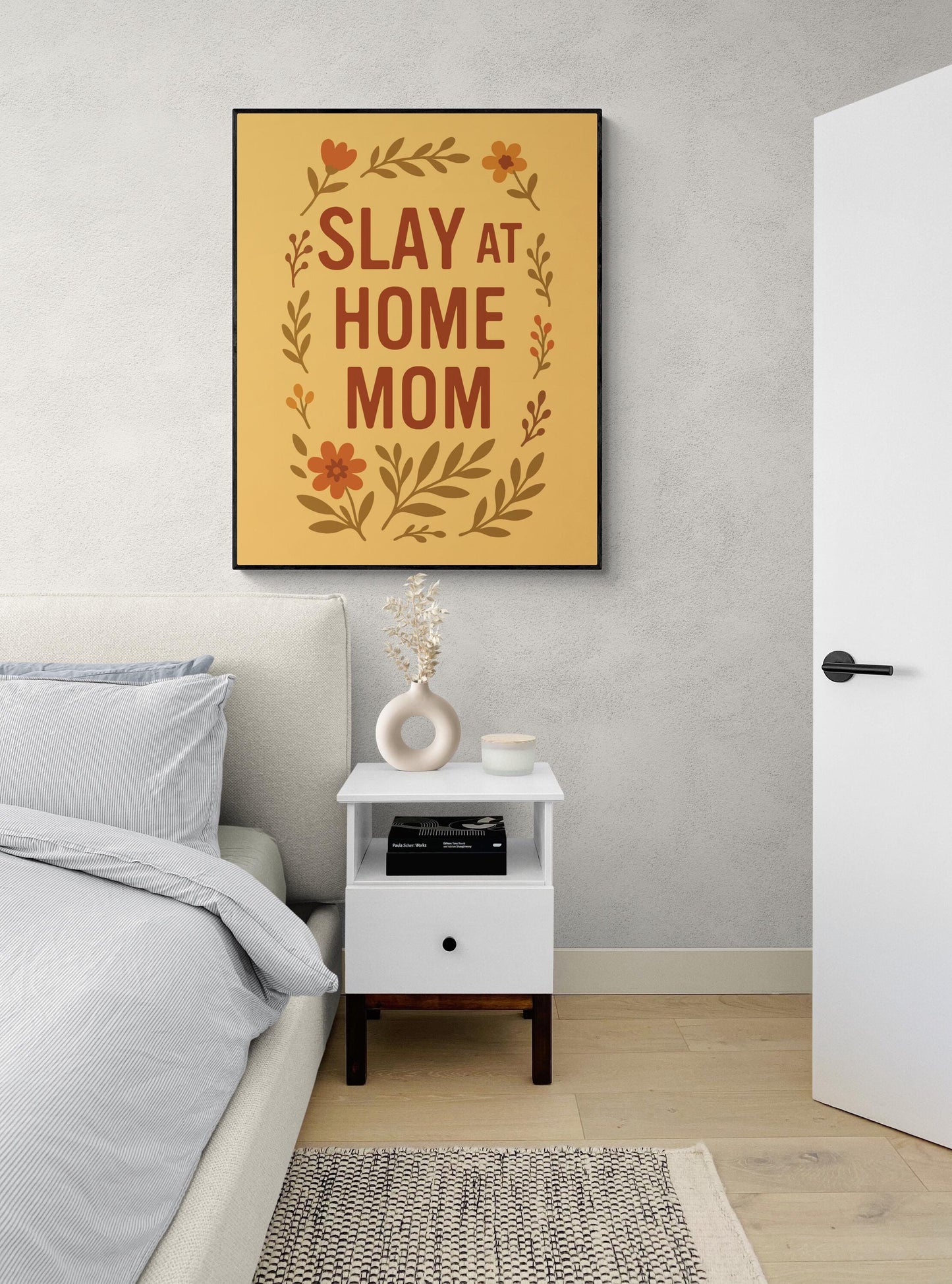 Slay at Home Mom Art Print – Funny Mom Wall Art with Floral Design – Gen Z Slang Home Decor – Inspirational Bedroom Gift – Folk Poster