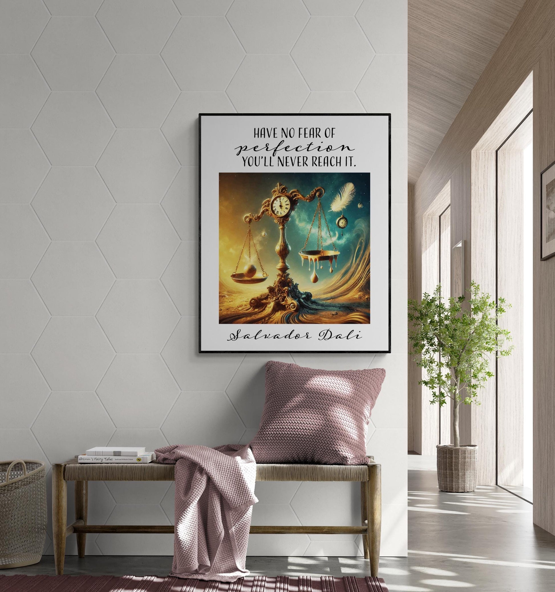 May include: A framed print with a surrealist painting of a golden scale with a clock face. The scale is suspended over a swirling blue and green sea. The text on the print reads 'Have no fear of perfection you'll never reach it. Salvador Dali'