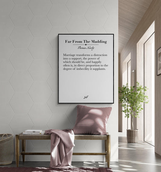 Thomas Hardy Quote Art Print | Marriage Transforms A Distraction Into Support | Far From The Madding | Literary | Book Page | Poster