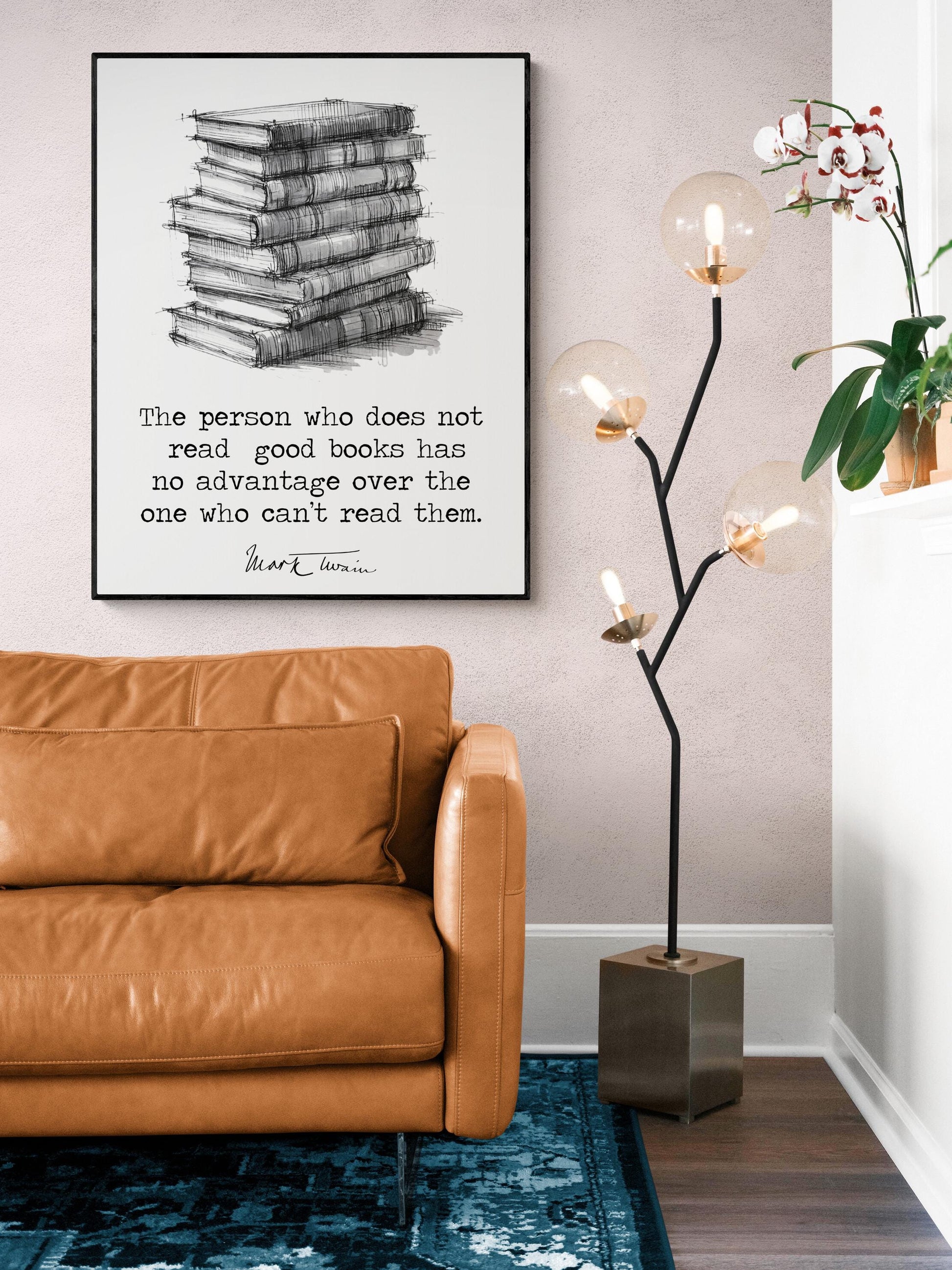 Twain Quote Art Print | The Person Who Does Not Read Good Books | Motivational | Literary Home Decor | Poster