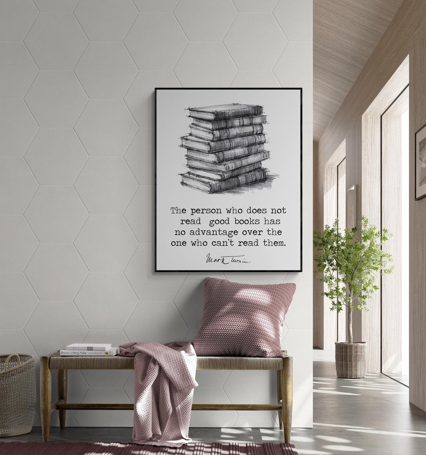 Twain Quote Art Print | The Person Who Does Not Read Good Books | Motivational | Literary Home Decor | Poster