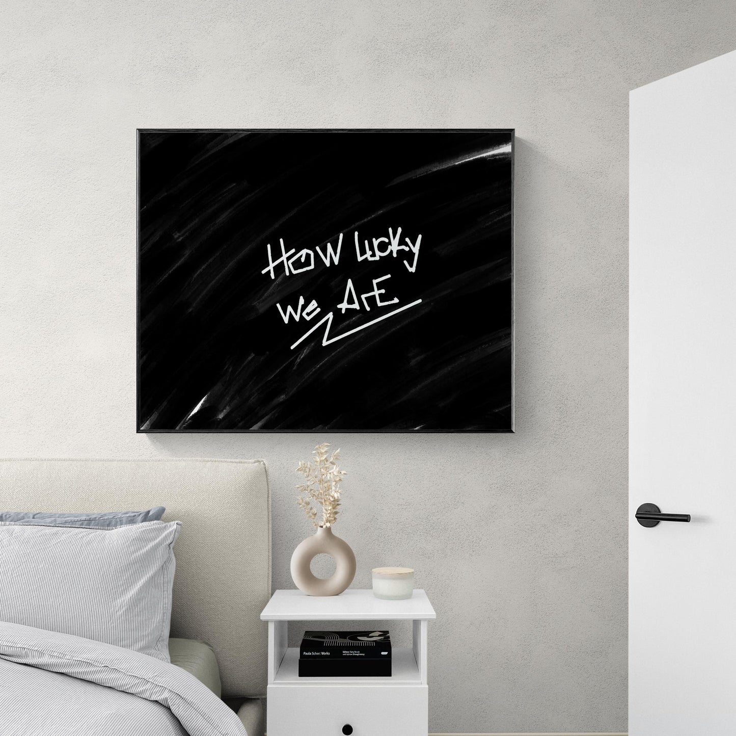 How Lucky We Are Art Print | Minimalist Home Decor | Inspirational Quote Poster