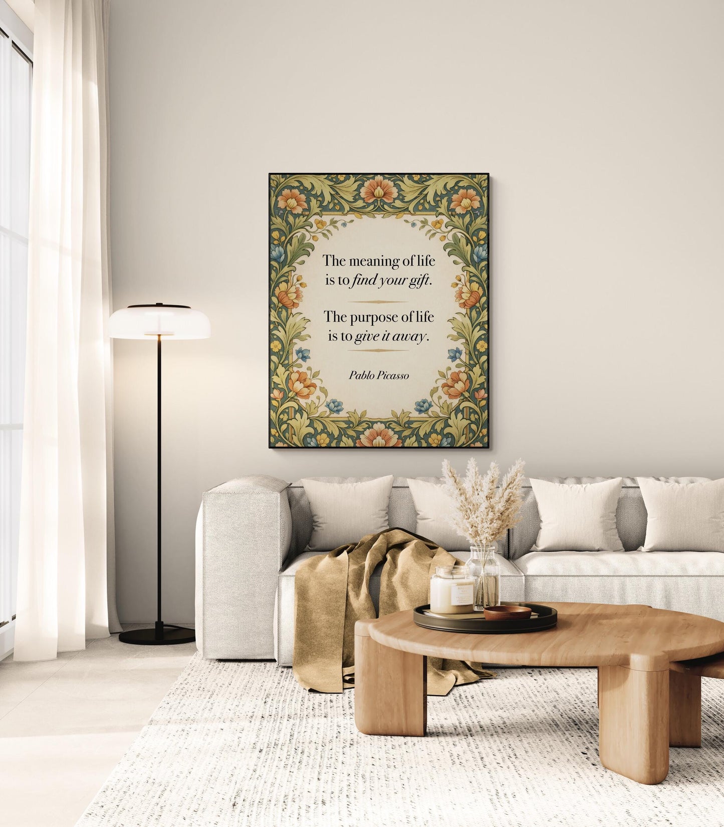 Pablo Picasso Quote Art Print | The Meaning Of Life | William Morris Home Decor | Inspirational | Motivational Literary Poster