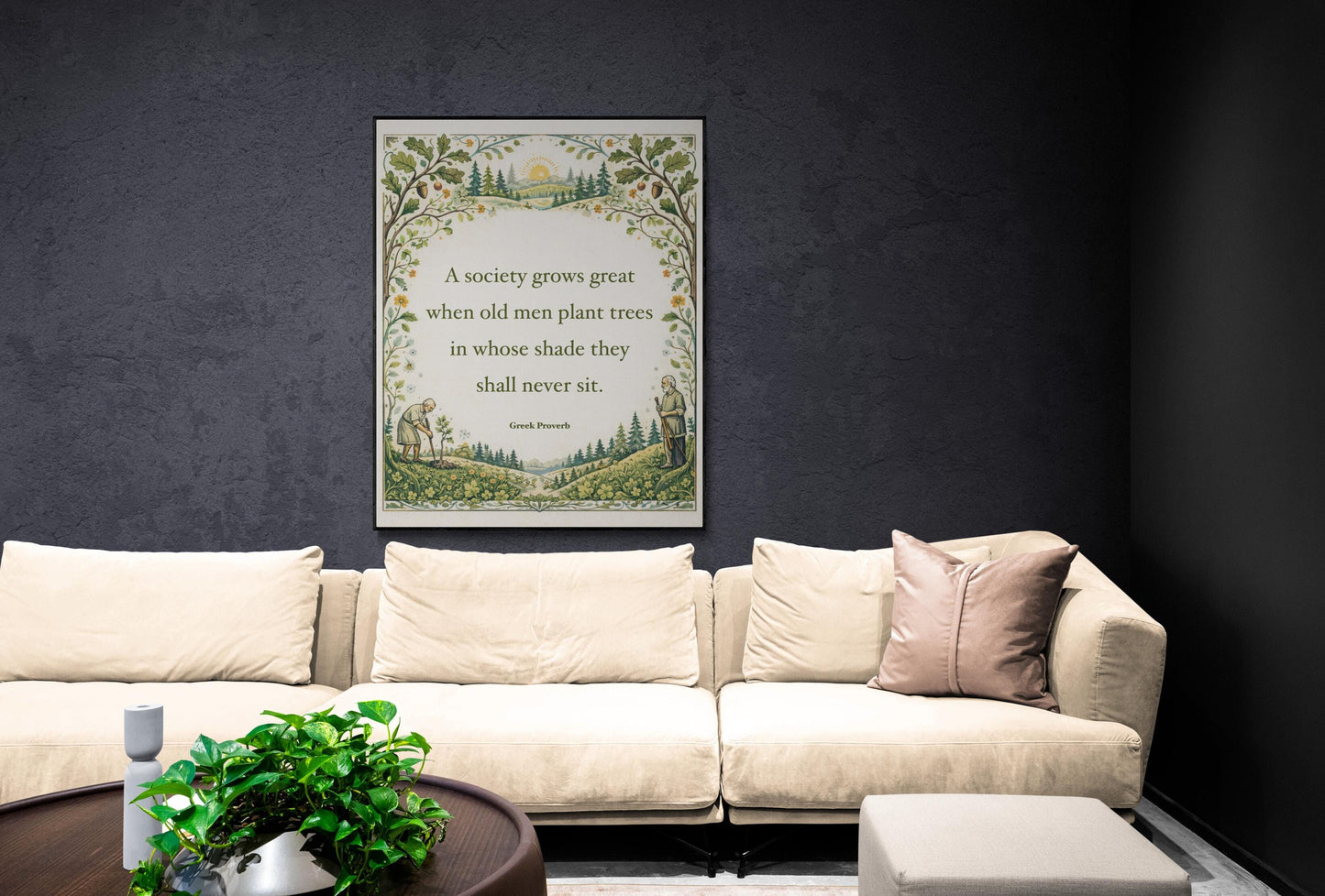Society Grows Art Print | Home Decor Greek Proverb | Literary | Inspirational | Poster
