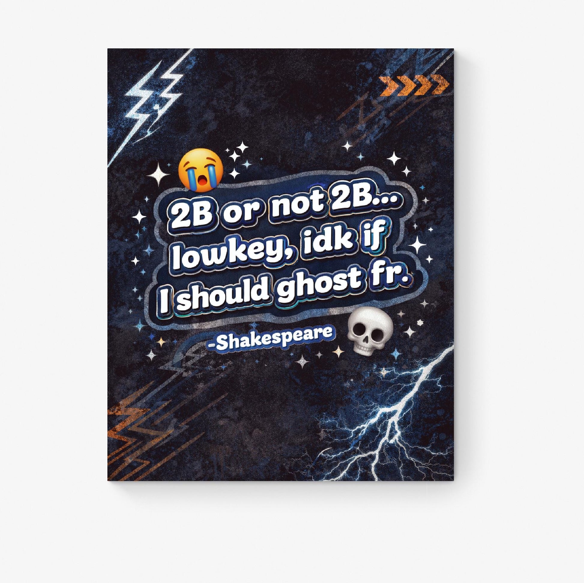 Shakespeare Gen Z Art Print | To Be Or Not To Be | Literary Wall Artwork | Home Decor | Poster