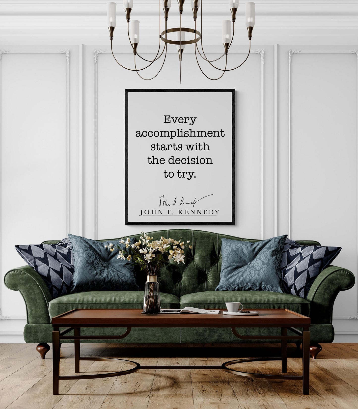 John F Kennedy Quote Art Print | Every Accomplishment Starts With The Decision To Try | Home Decor | Living Room | JFK | History Poster
