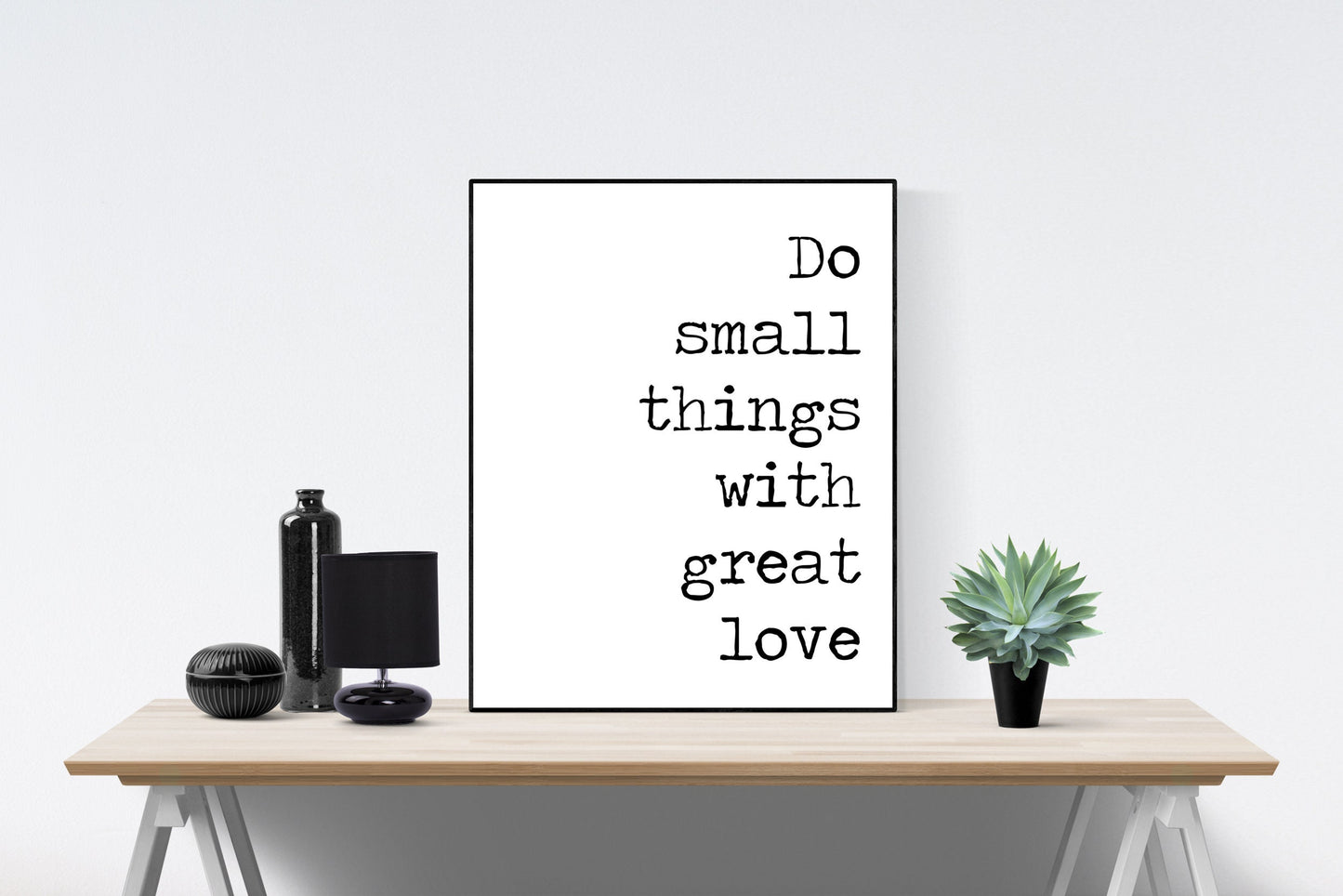 Inspirational Quote Art Print | Do Small Things With Great Love | Family Home Decor | Living Room Poster