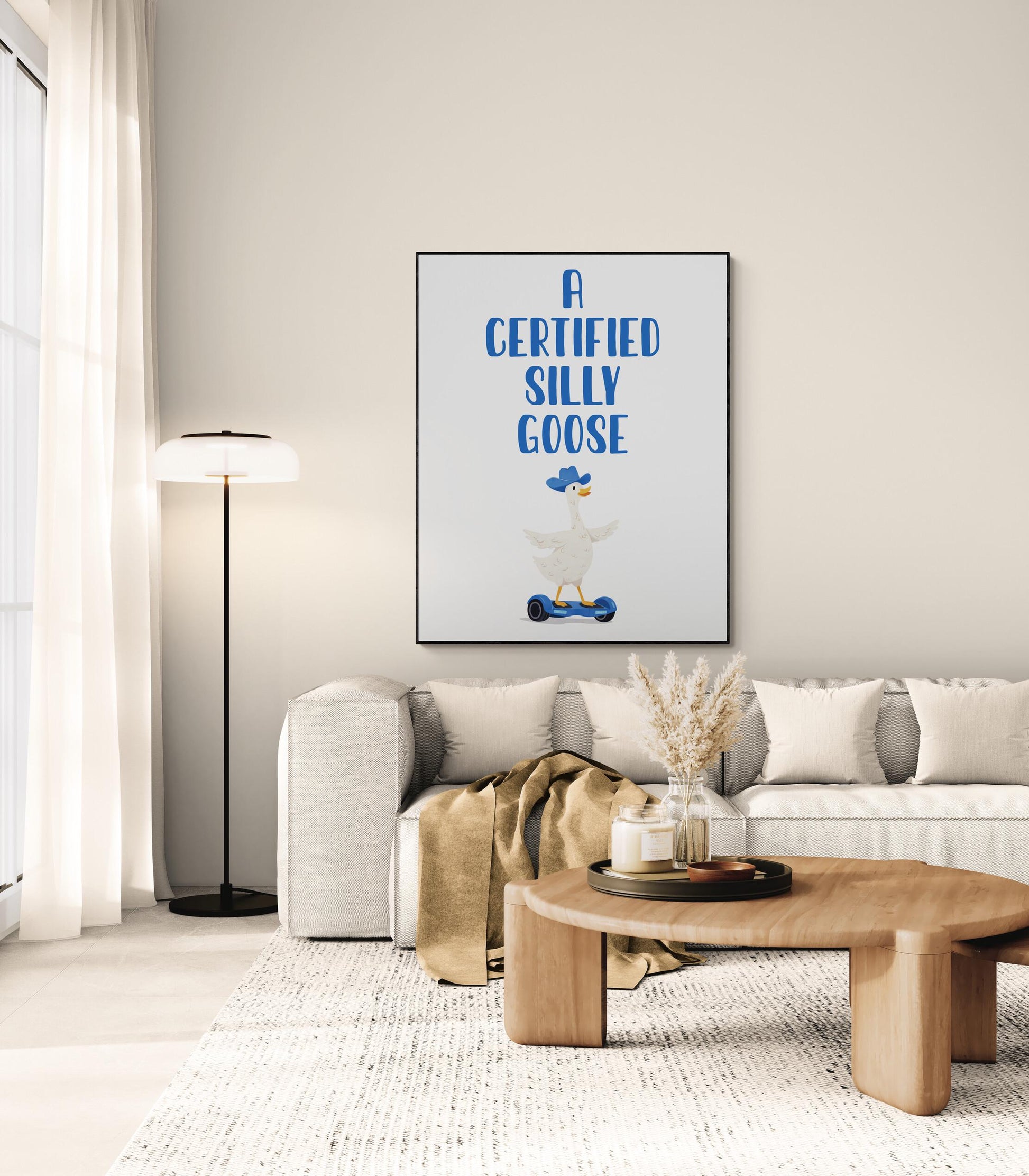 Silly Goose Art Print | Funny Family Home Decor | Playful House | Inspirational | Kids Wall Poster