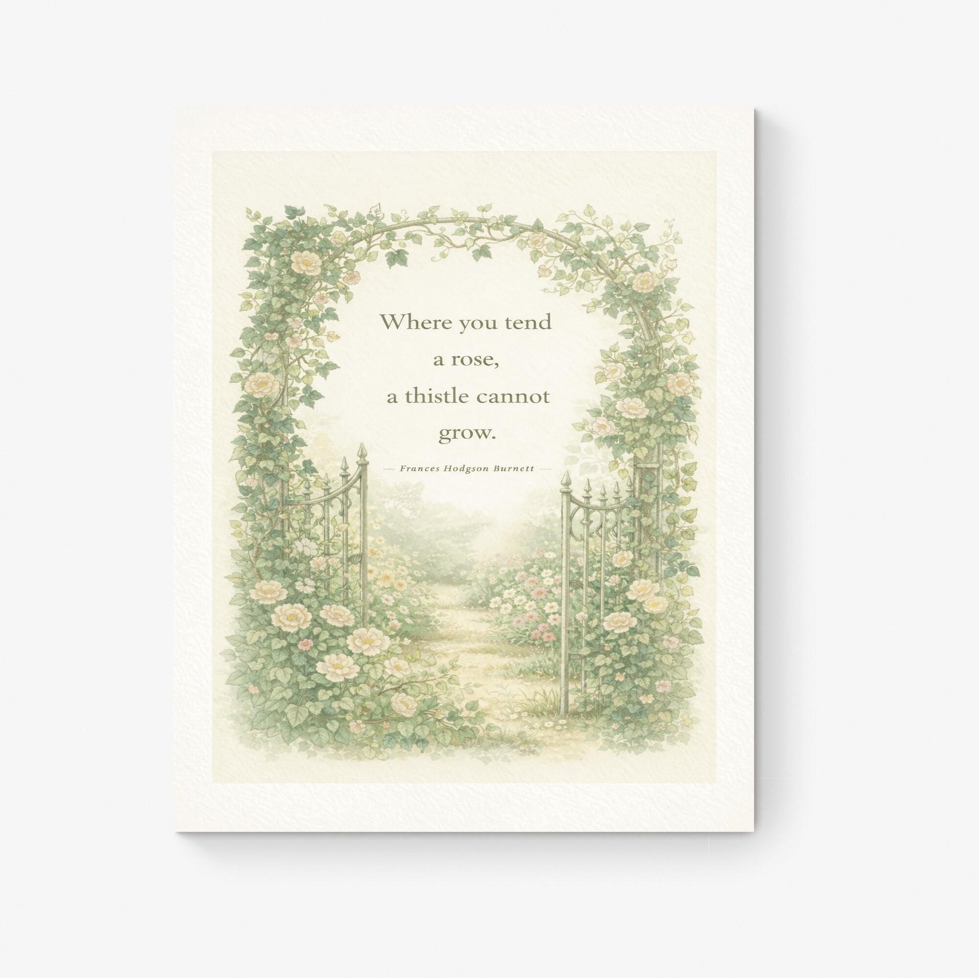 Frances Hodgson Burnett Quote Art Print | Where You Tend A Rose | Children's Home Decor | Cottage Garden | Literary Poster
