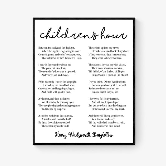 Henry Wadsworth Longfellow Quote Art Print | Childrens Hour | Poem | Children Kids Parents | Inspirational | Living Room | Home Decor Poster