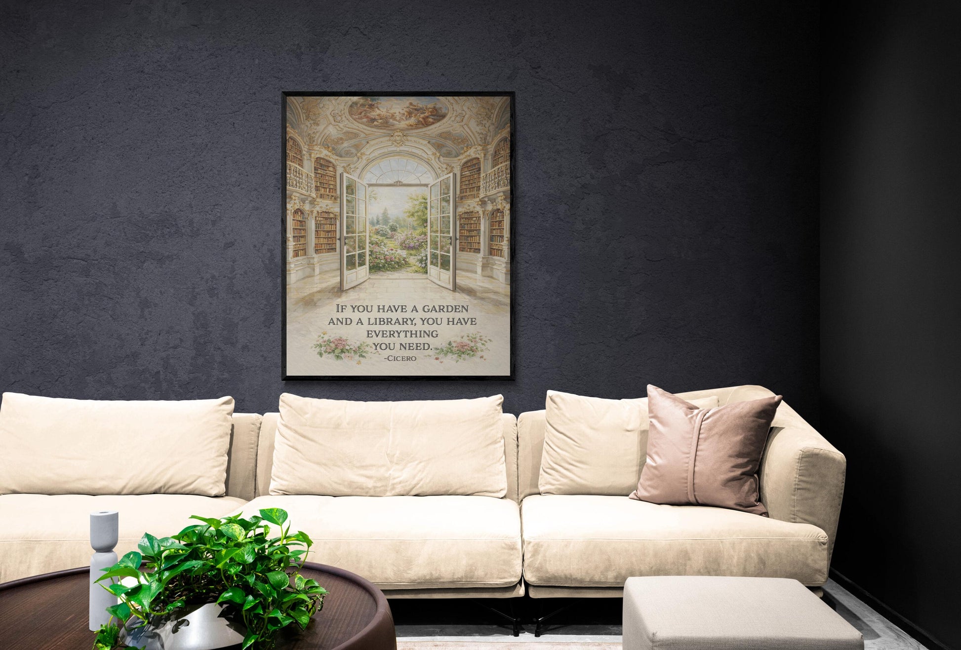 Cicero Quote Art Print | If You Have A Garden And A Library | Classical Literature | Inspirational Home Decor | Literary Poster